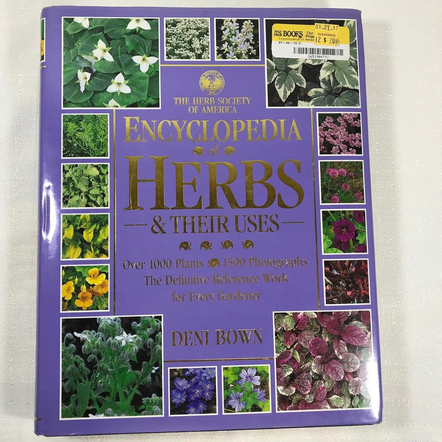 Encyclopedia of Herbs and Their Uses Bown, Deni 9780888503343 Amazon