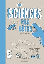 Download Sciences pas bêtes PDF