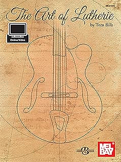 The Art of Lutherie