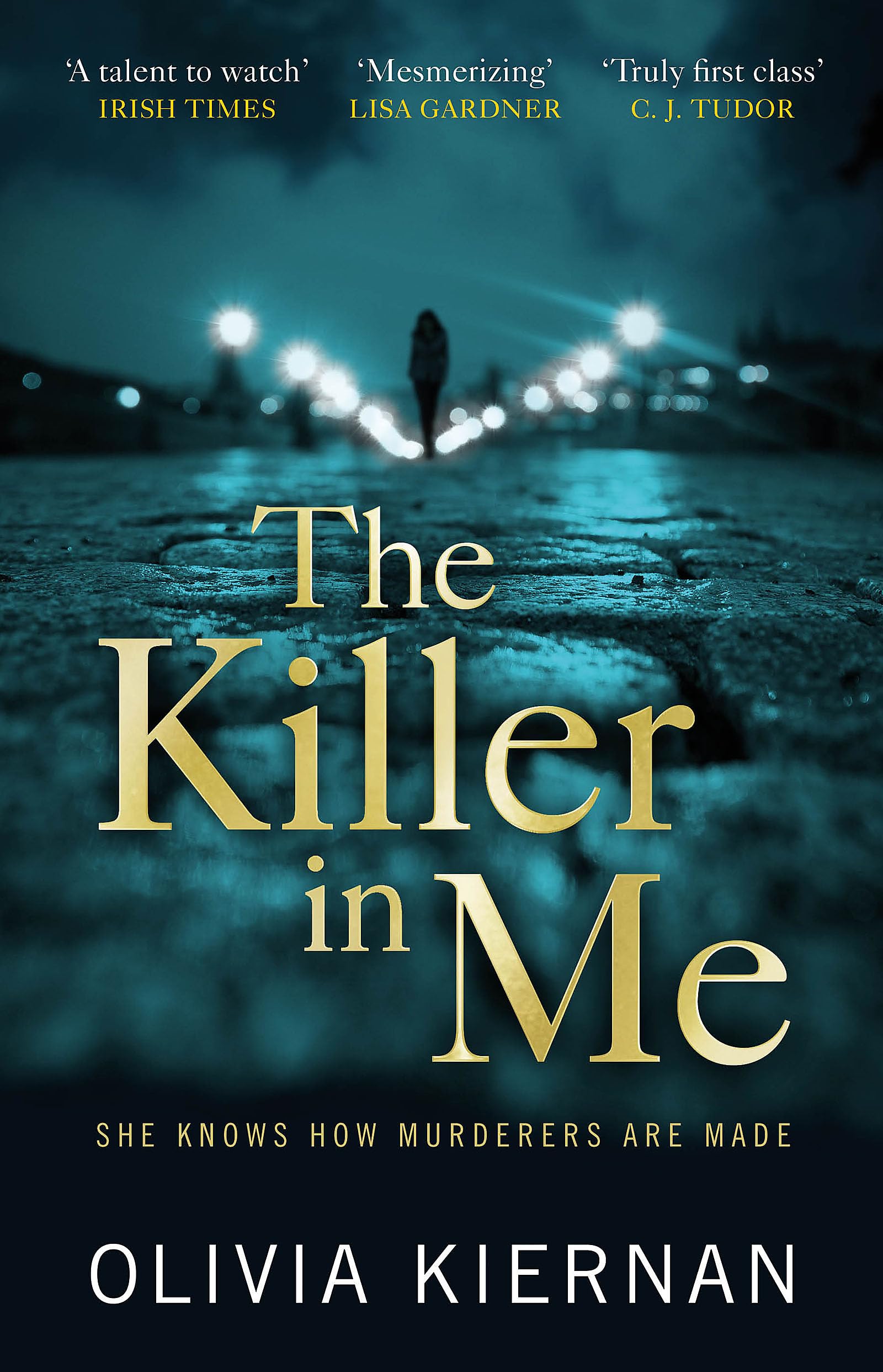 The Killer in Me: The gripping new thriller (Frankie Sheehan 2) By Olivia Kiern