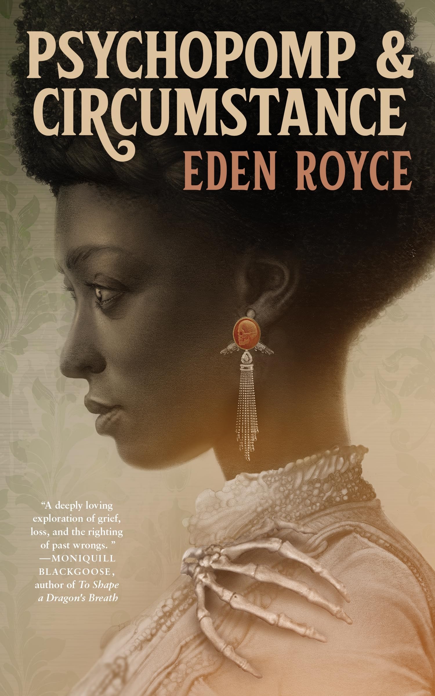 Psychopomp & Circumstance - Royce, Eden