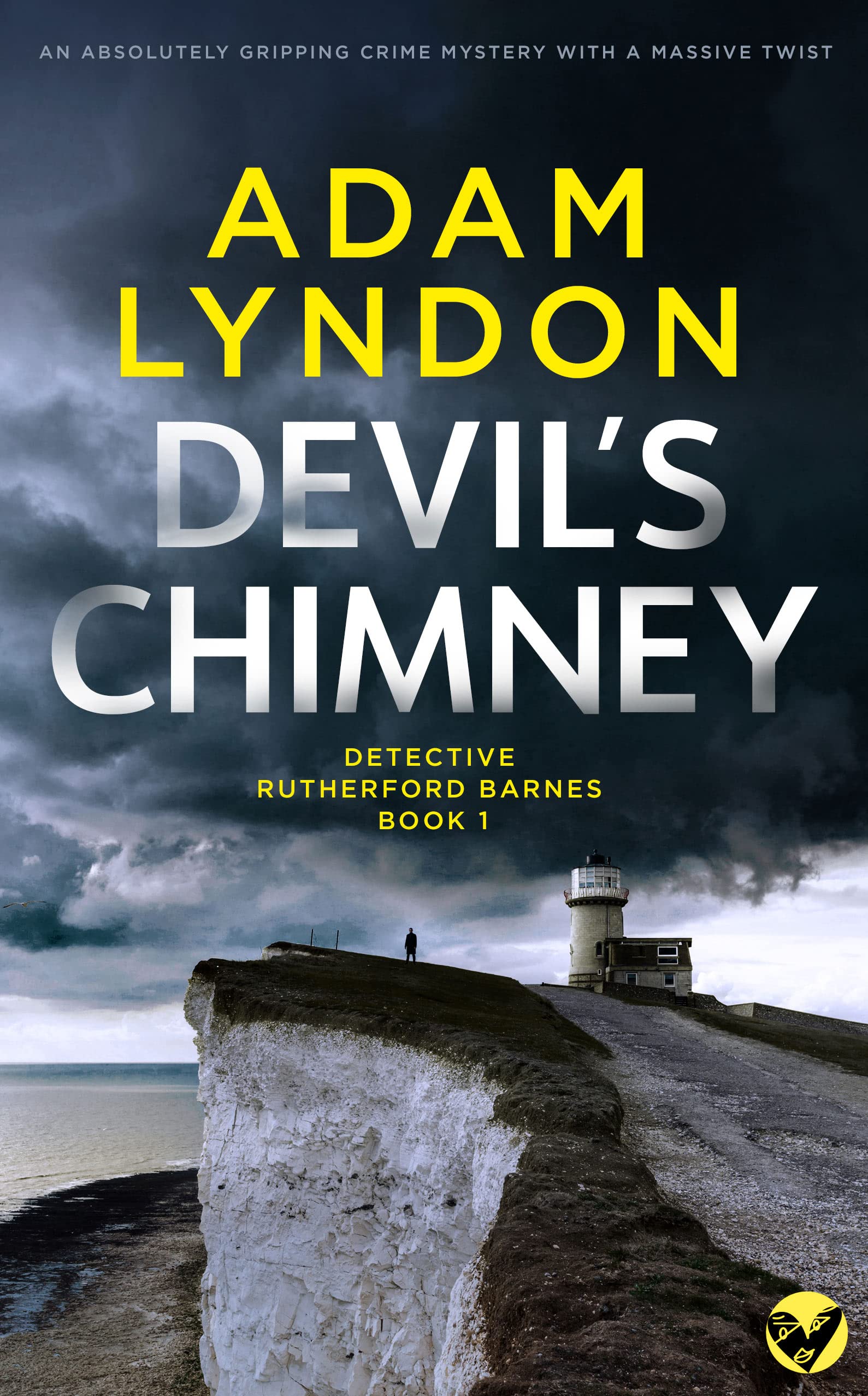 DEVIL’S CHIMNEY an absolutely gripping crime mystery with a massive twist (Detective Rutherford Barnes Mysteries Book 1)