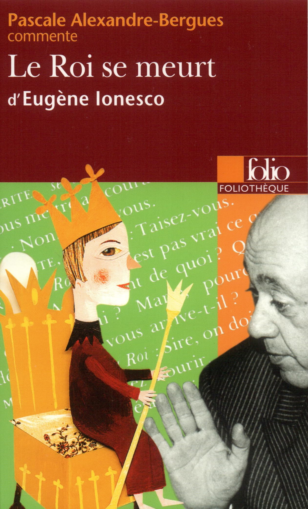 Foliotheque: Ionesco: Le roi se meurt: A31268