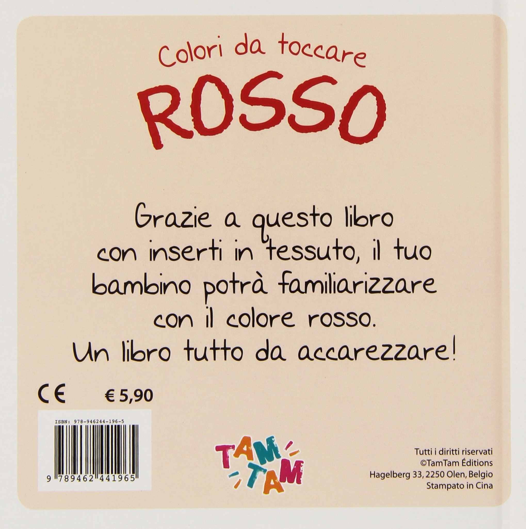 Rosso. Colori da toccare. Ediz. illustrata