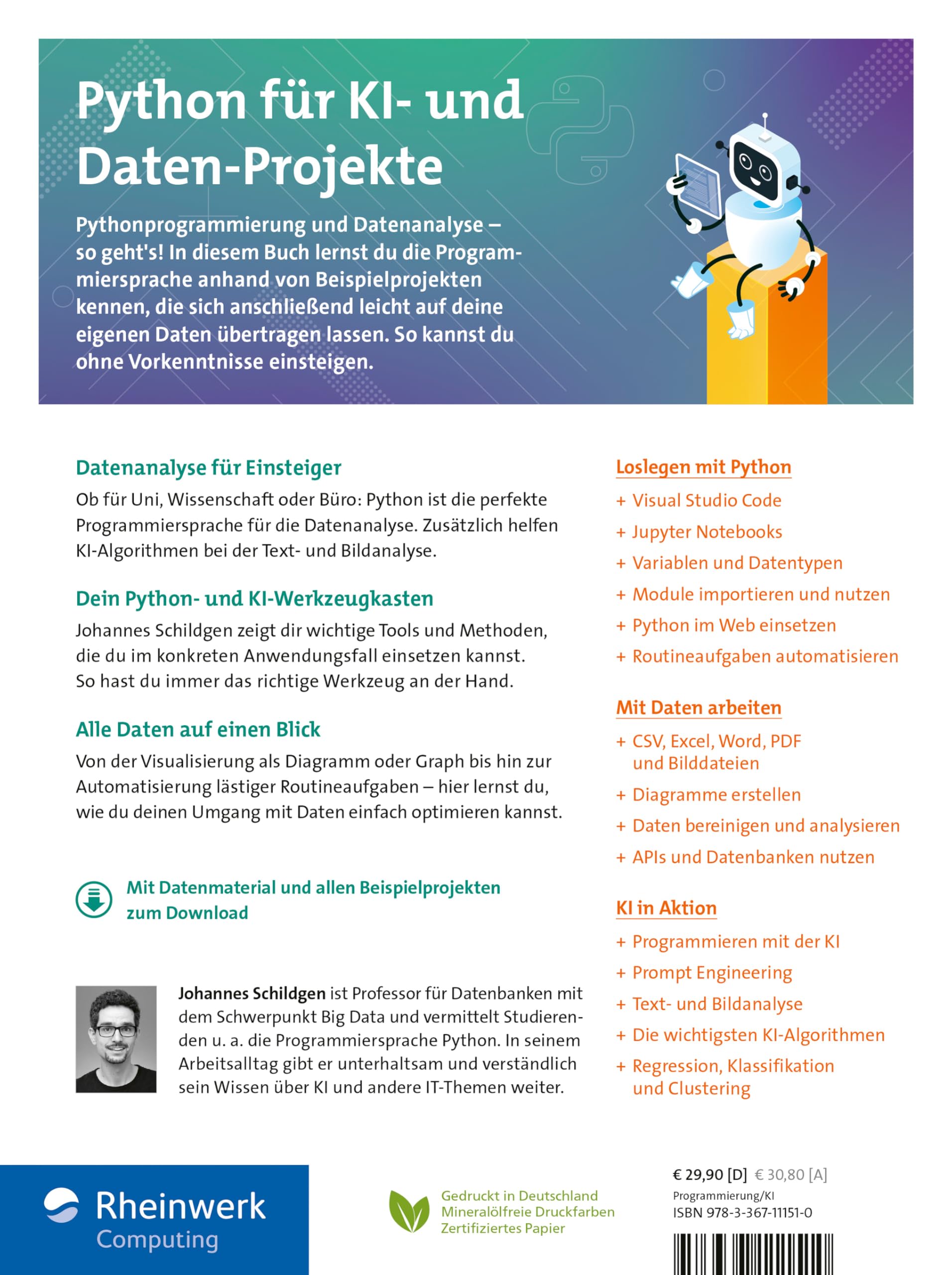 Python für KI- und Daten-Projekte: KI einsetzen, Daten analysieren, Routineaufgaben automatisieren – Python für Nichtinformatiker!