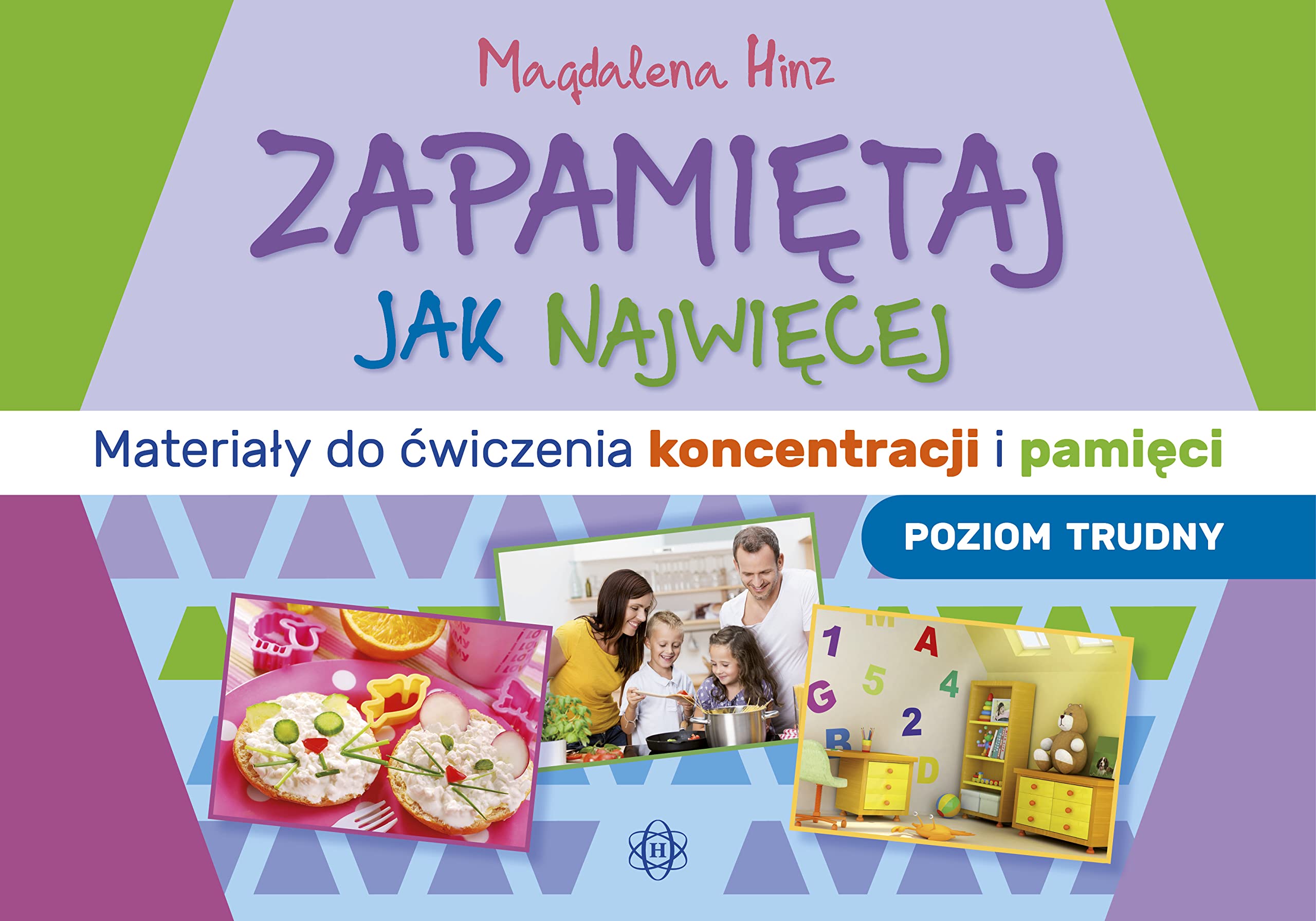 Zapamiętaj jak najwięcej Poziom trudny: Materiały do ćwiczenia koncentracji i pamięci