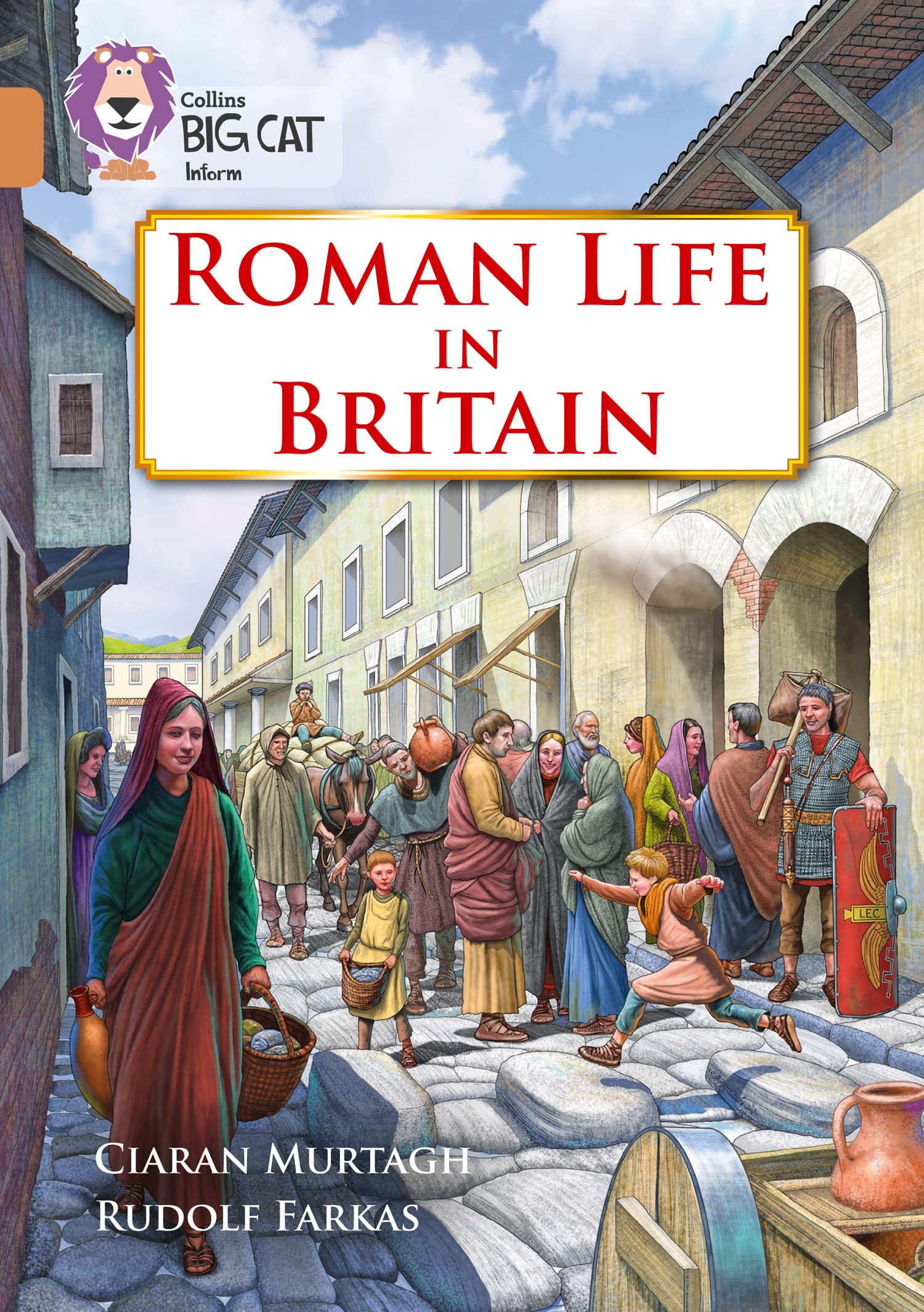 Roman Life in Britain: Band 12/Copper (Collins Big Cat) : Murtagh