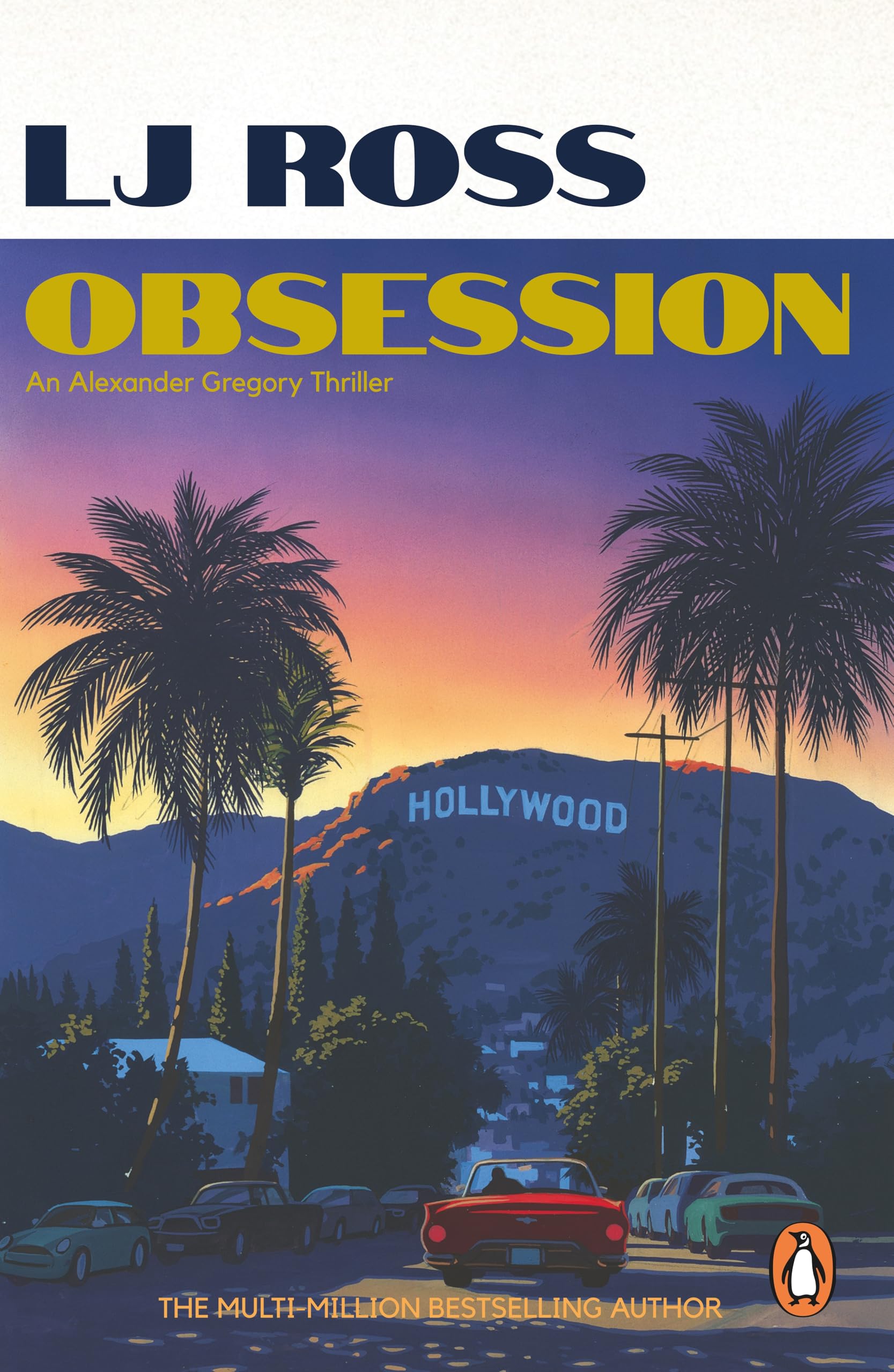 Obsession: The gripping psychological thriller from the bestselling author of Holy Island (The Alexander Gregory Thrillers, 7)