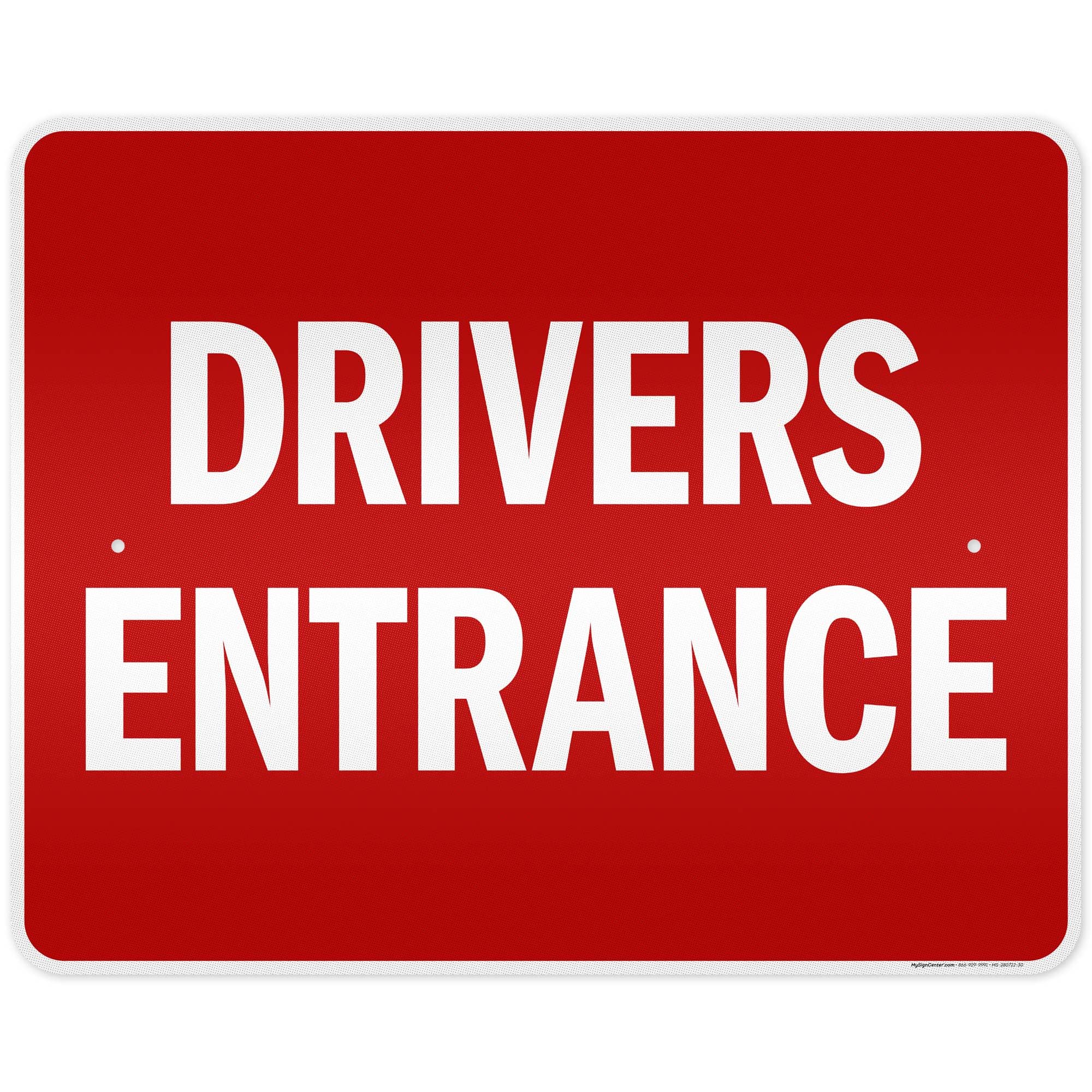 Drivers Entrance Direction Traffic Sign, Outdoor & Indoor, 12x8 inch