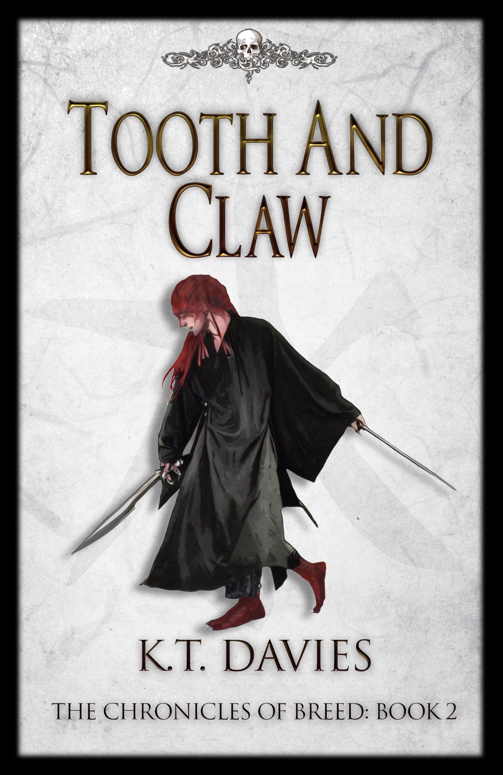 Tooth And Claw: The Chronicles of Breed: Book Two