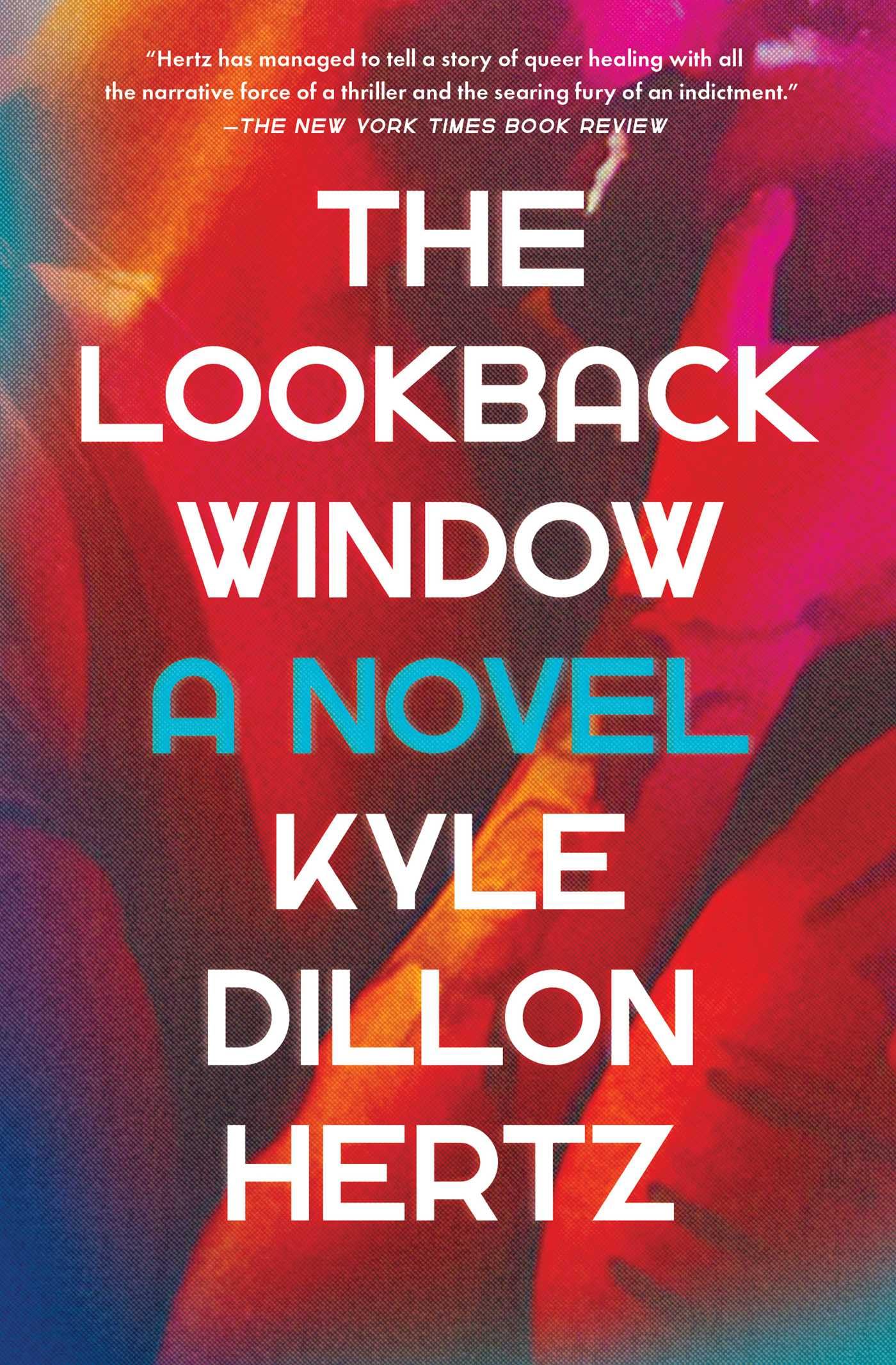 The Lookback Window: A Novel