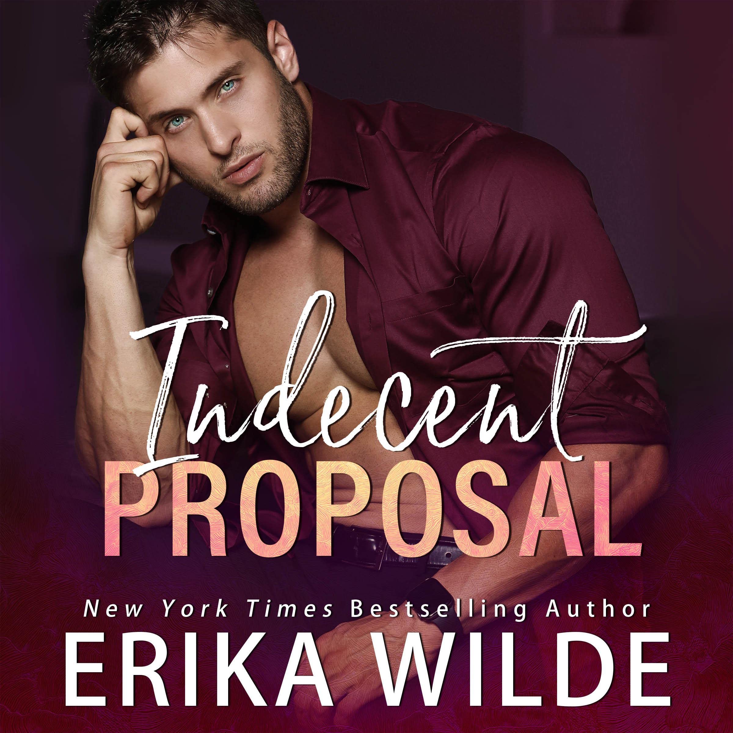 Indecent Proposal: Enemies to Lovers