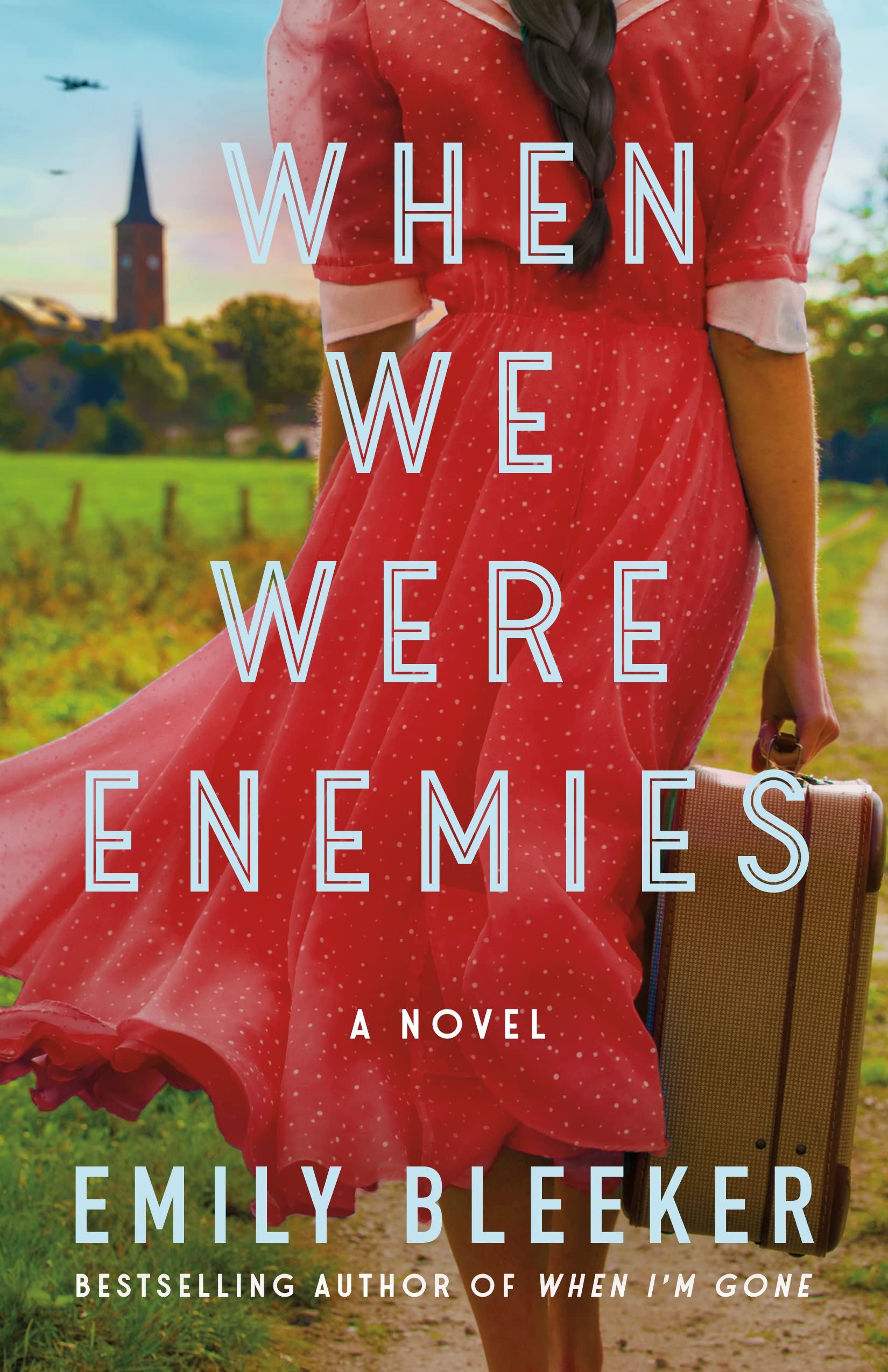 When We Were Enemies: A Novel Paperback – December 1, 2023