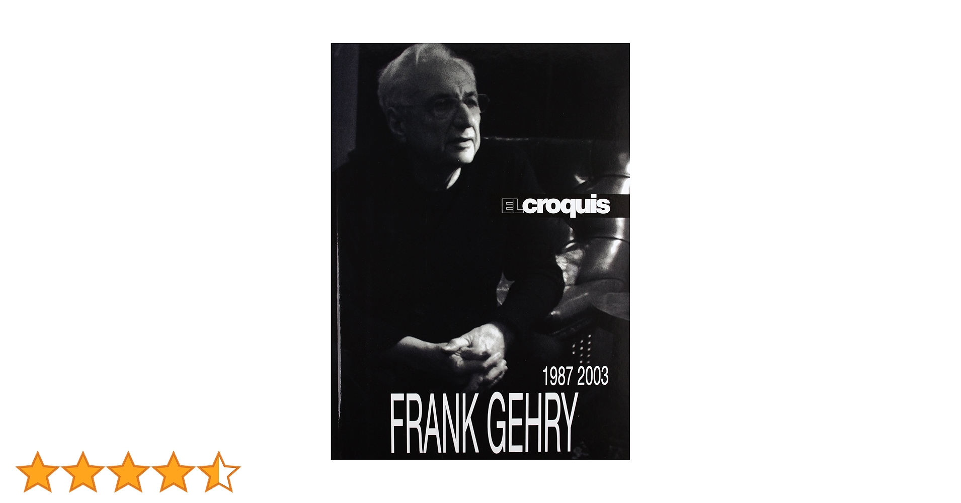 新品　EL croquis 117 FRANK GEHRY Buy El Croquis 45+74/75+117 (Frank Gehry 1987-2003) Book