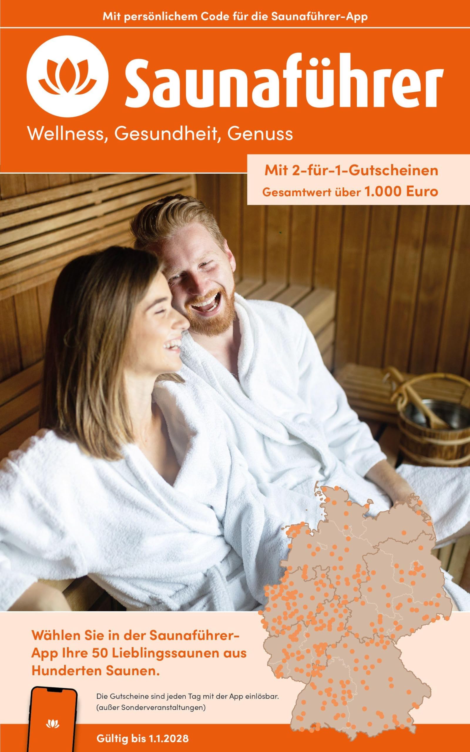 Saunaführer 2026/2027 - Wellness, Gesundheit, Genuss: mit 50 2-für-1-Gutscheinen nach deiner Wahl in der Saunaführer-App (Der Saunaführer: Die regionalen Saunaführer mit Gutscheinen)