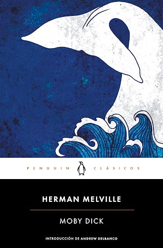 Moby Dick: con introducción de un profesor de la Universidad de Columbia (Penguin Clásicos)