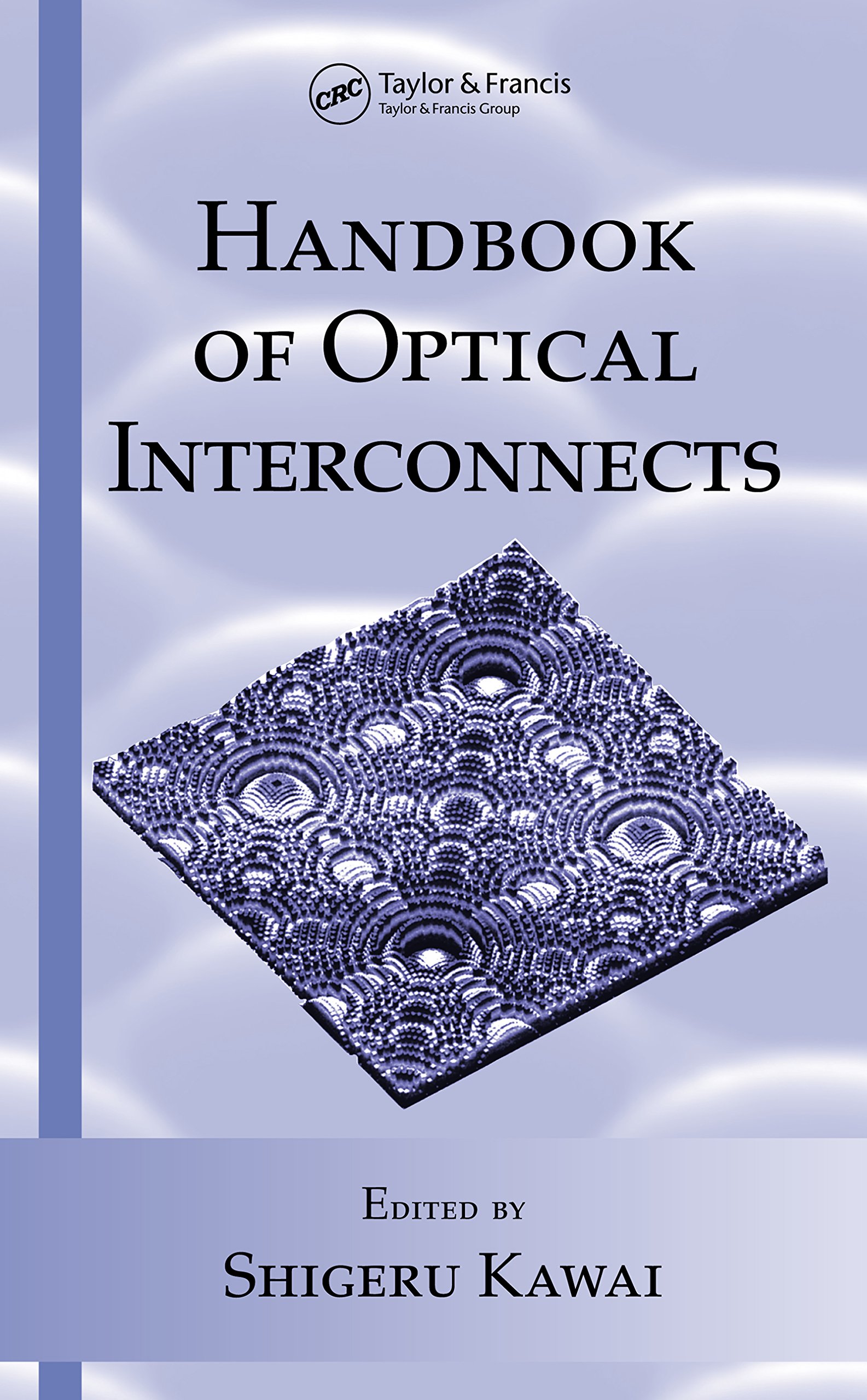 Handbook of Optical Interconnects (Optical Science and Engineering)