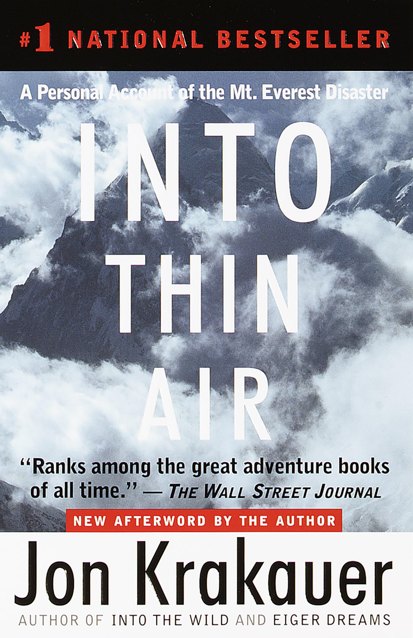 Into Thin Air: A Personal Account of the Mt. Everest Disaster by Krakauer, Jon (1998) Mass Market Paperback