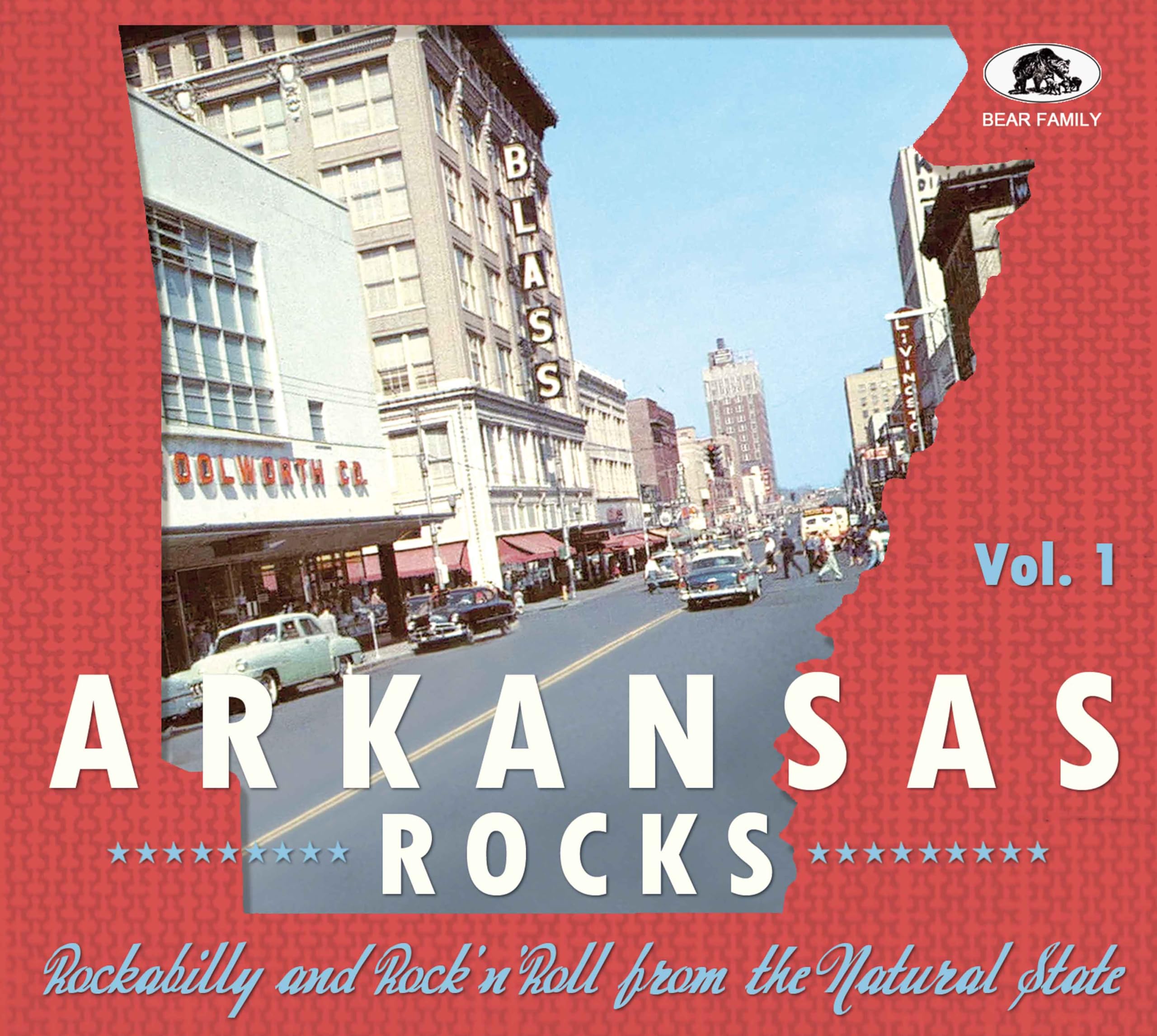 ARKANSAS ROCKS, VOL. 1 – ROCKABILLY & ROCK’N’ROLL FROM THE NATURAL STATE