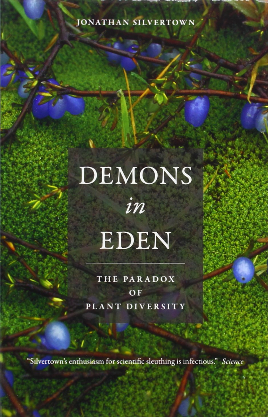 Demons in Eden – The Paradox of Plant Diversity