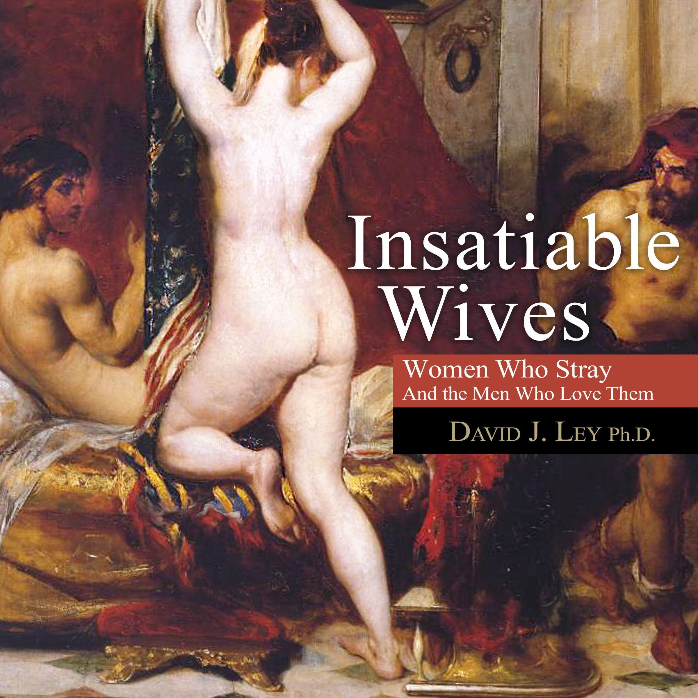Insatiable Wives