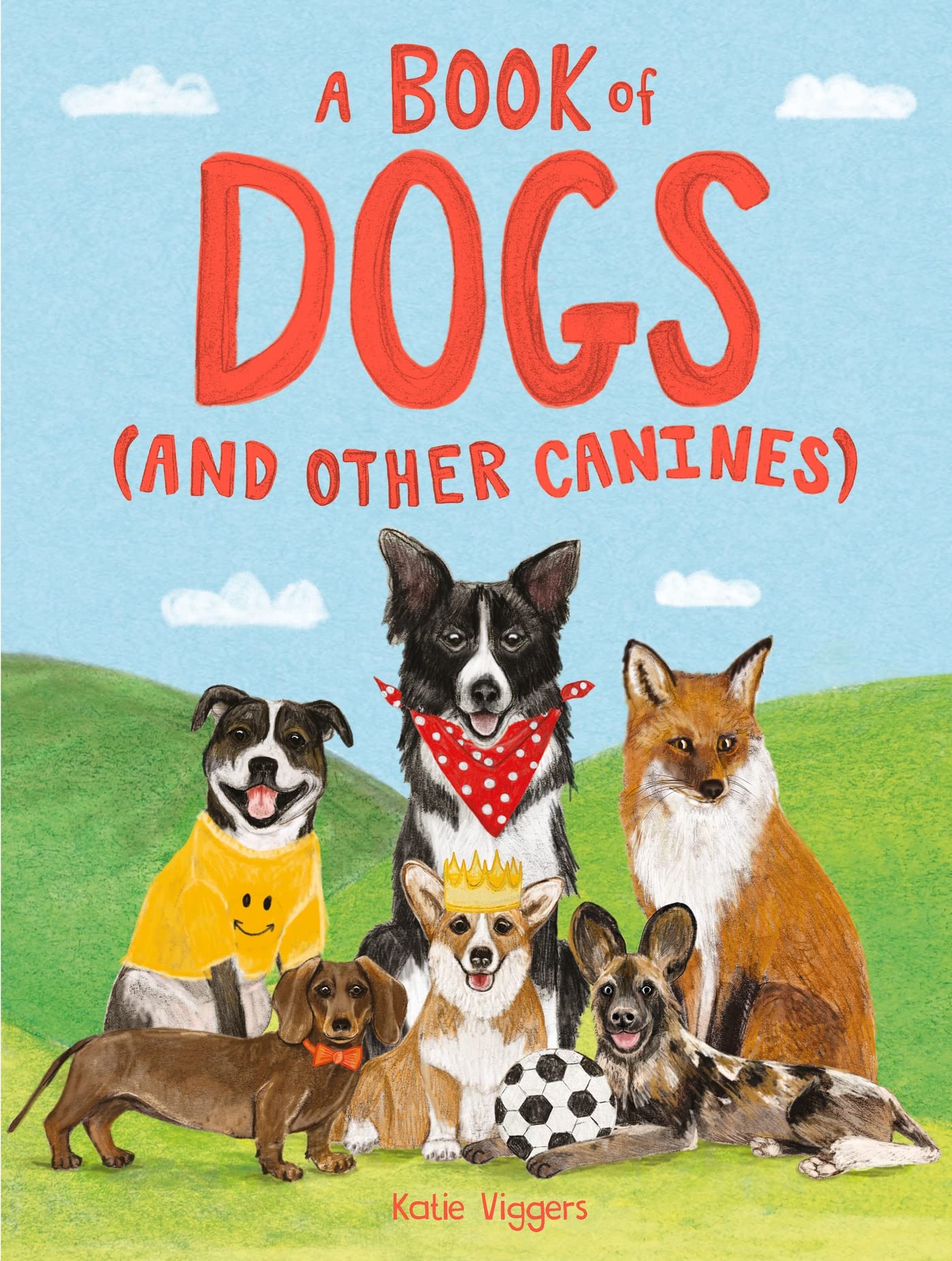 Book Of Dogs & Other Canines