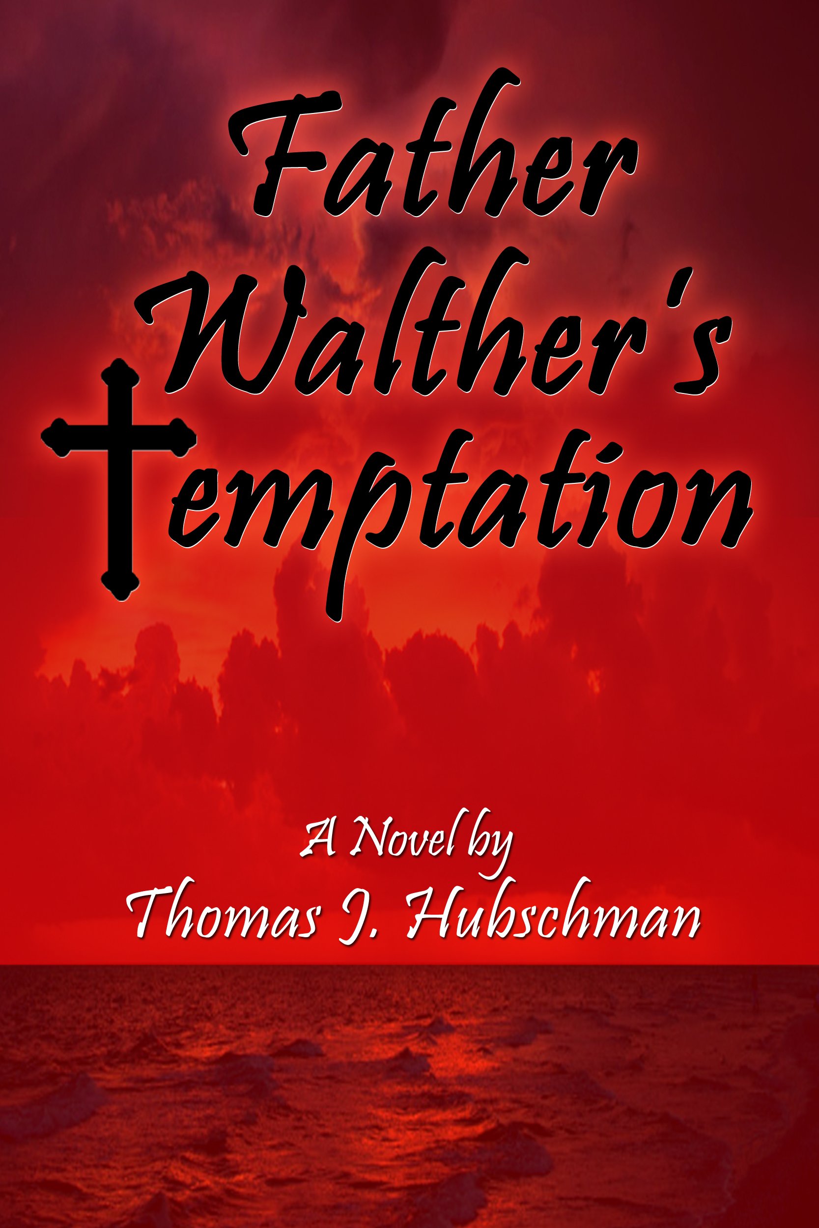 Father Walther's Temptation