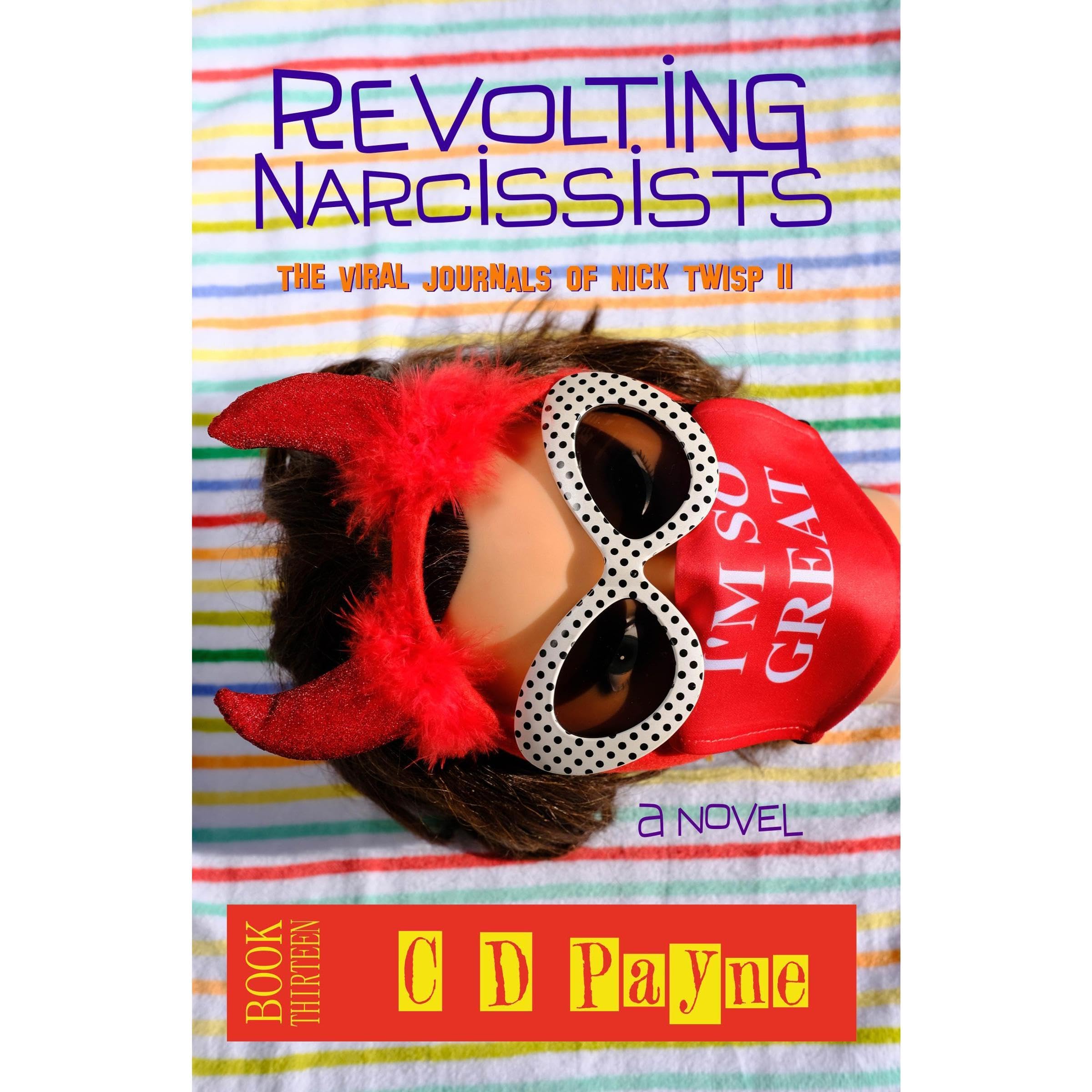 Revolting Narcissists