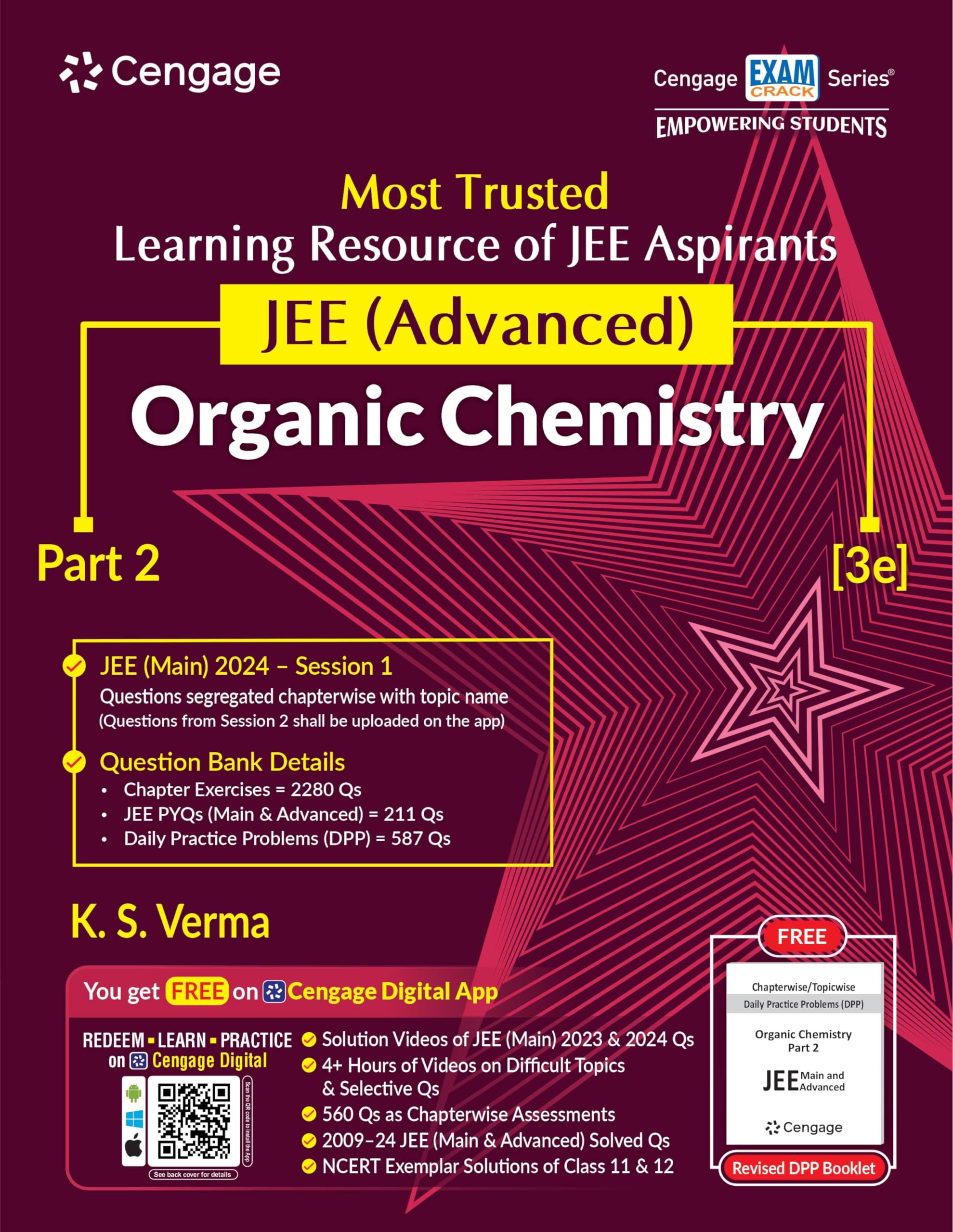 OLD EDITION JEE Advanced Organic Chemistry: Part 2 with Free Online Assessments and Digital Content 2024