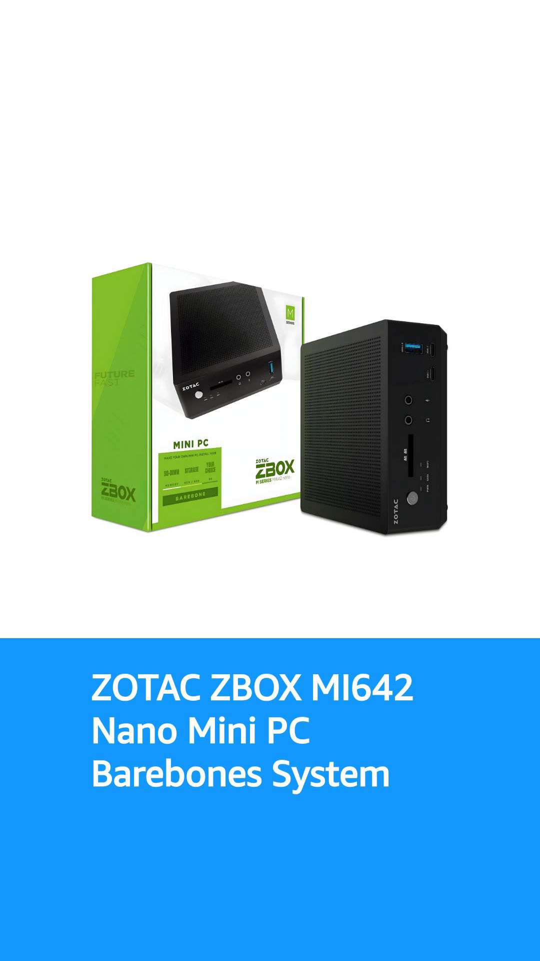 ZOTAC ZBOX MI642 Nano Mini PC 10th Gen Intel Core i5-10210U, Intel