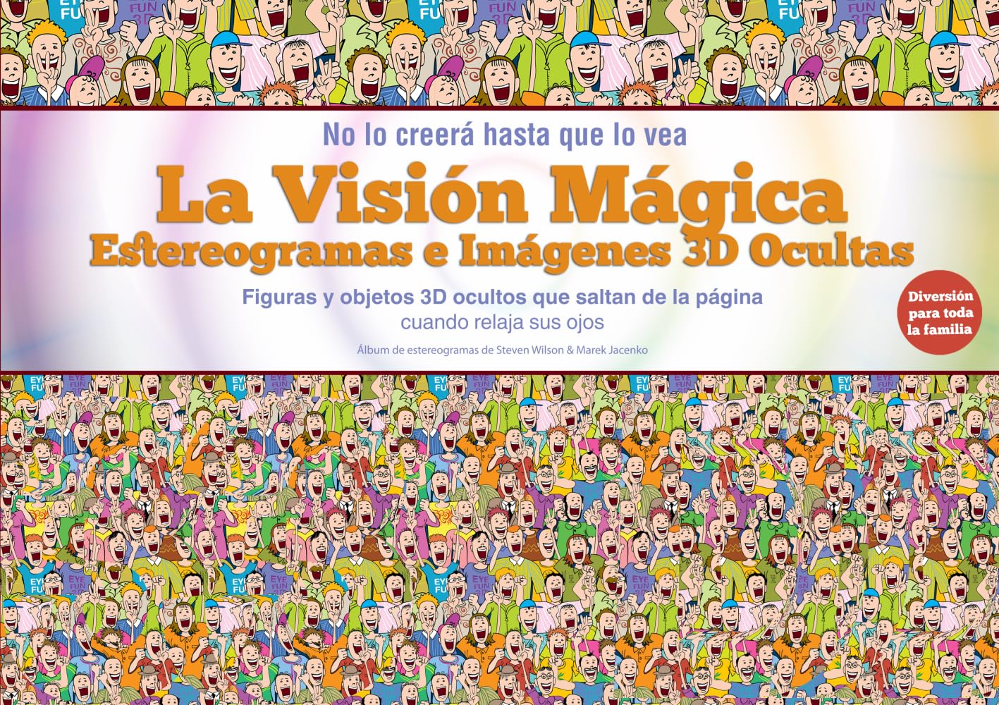 La Visión Mágica: Estereogramas e Imágenes 3D Ocultas