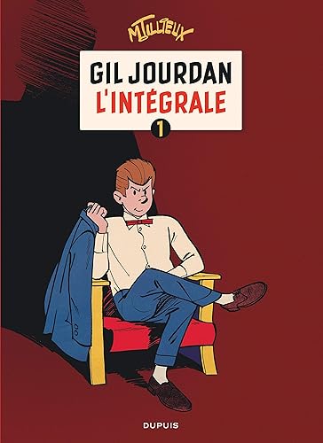 Gil Jourdan : L'Intégrale 1
