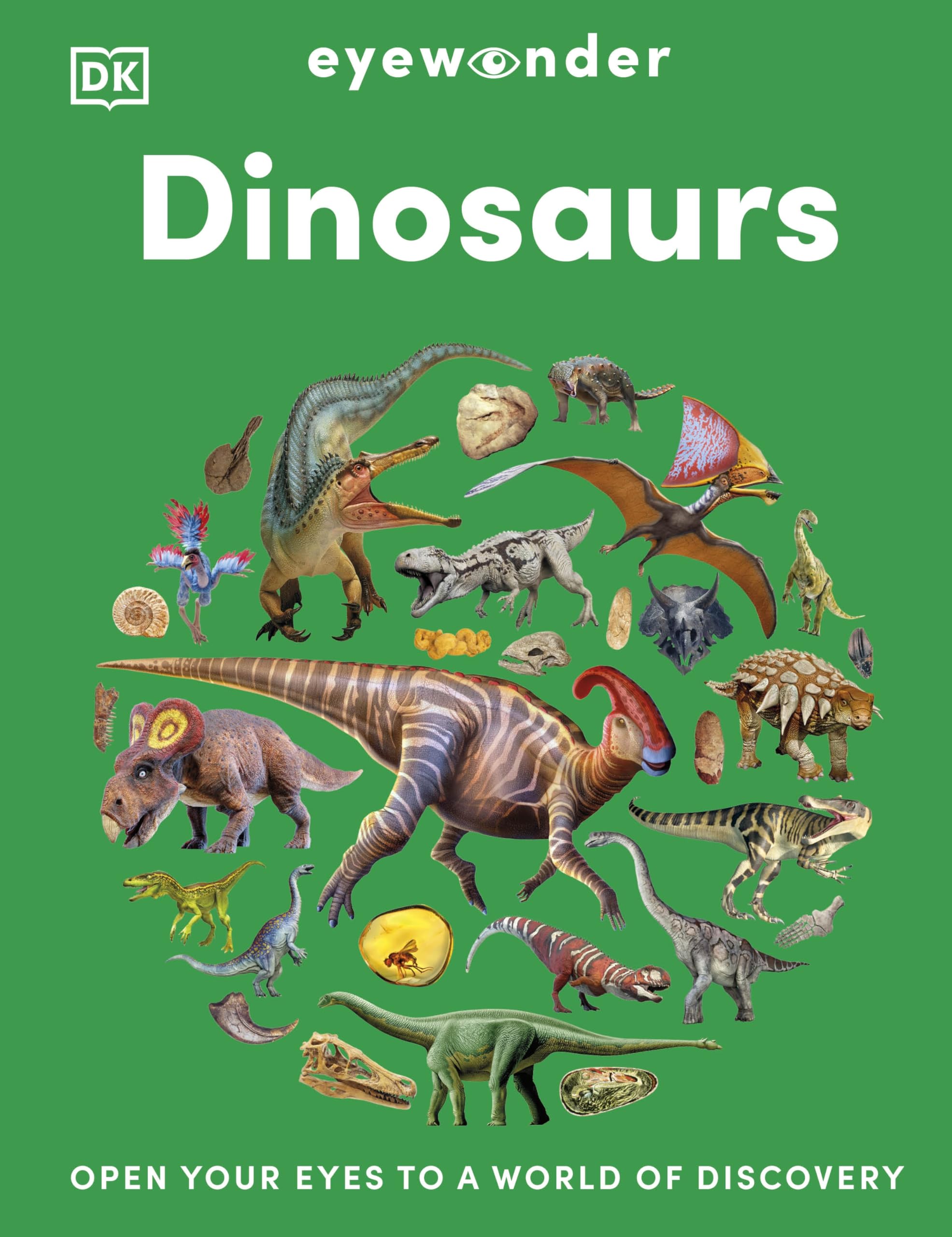 Eyewonder Dinosaurs: Open Your Eyes to a World of Discovery