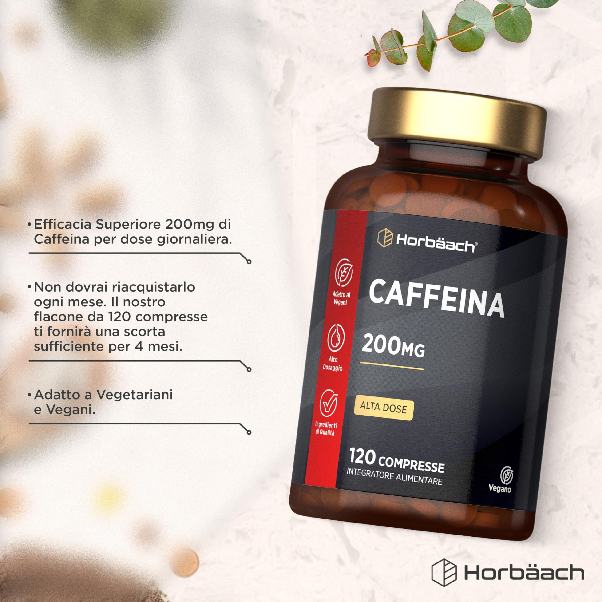 Caffeina Integratore 200 mg | 120 Compresse Vegane per 4 Mesi di Scorta | Integratore Alimentare Senza Conservanti and Additivi | Caffeine Pills ad Alto Dosaggio | by Horbaach