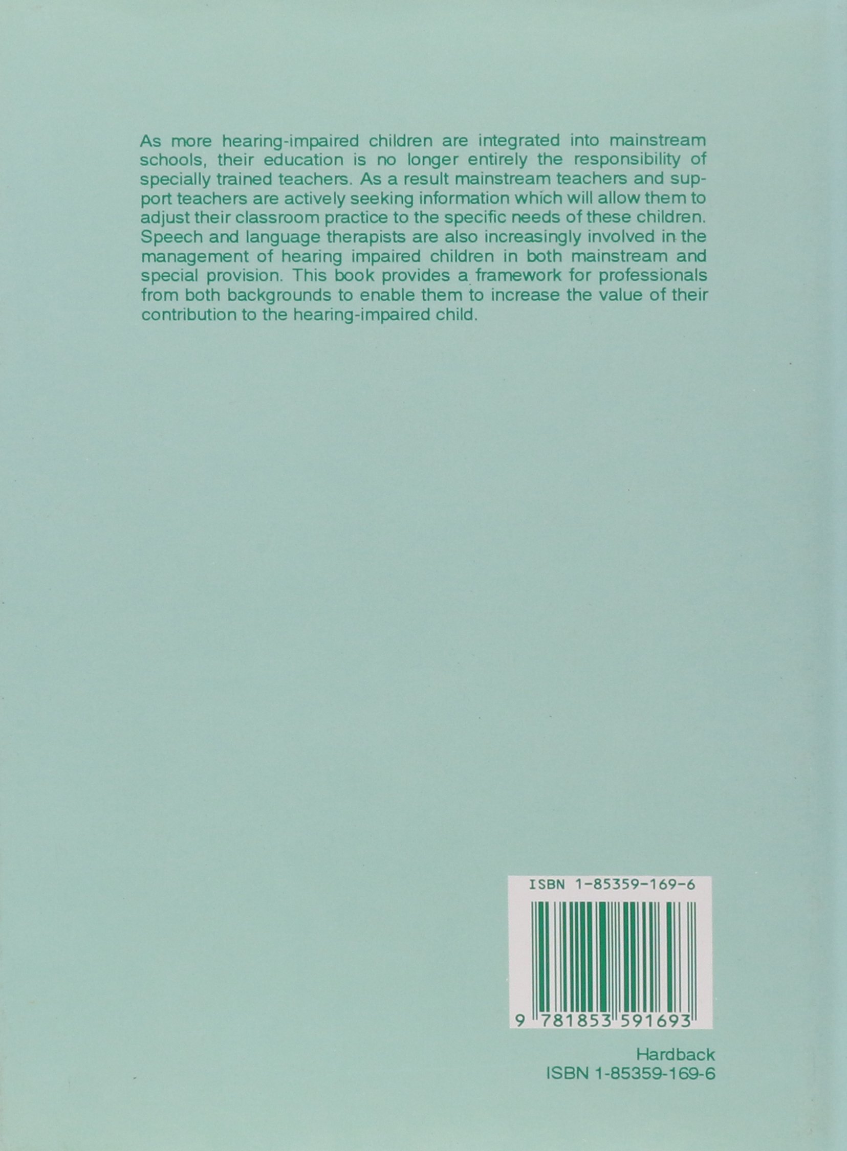 Child Language Disability (003): Hearing Impairment (V. 2: Multilingual Matters, Band 3)