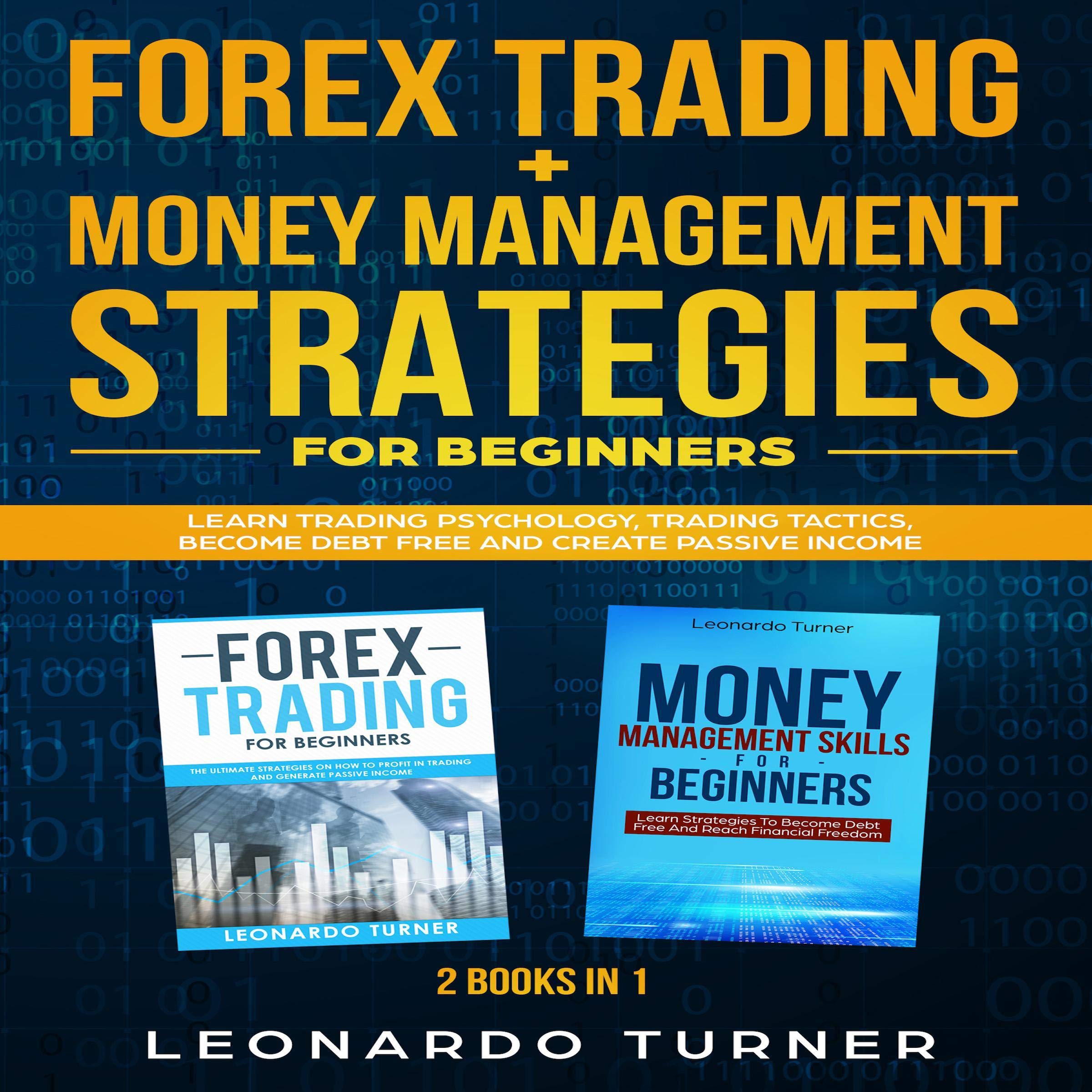 Cover art for Forex Trading + Money Management Strategies for Beginners - 2 books in 1