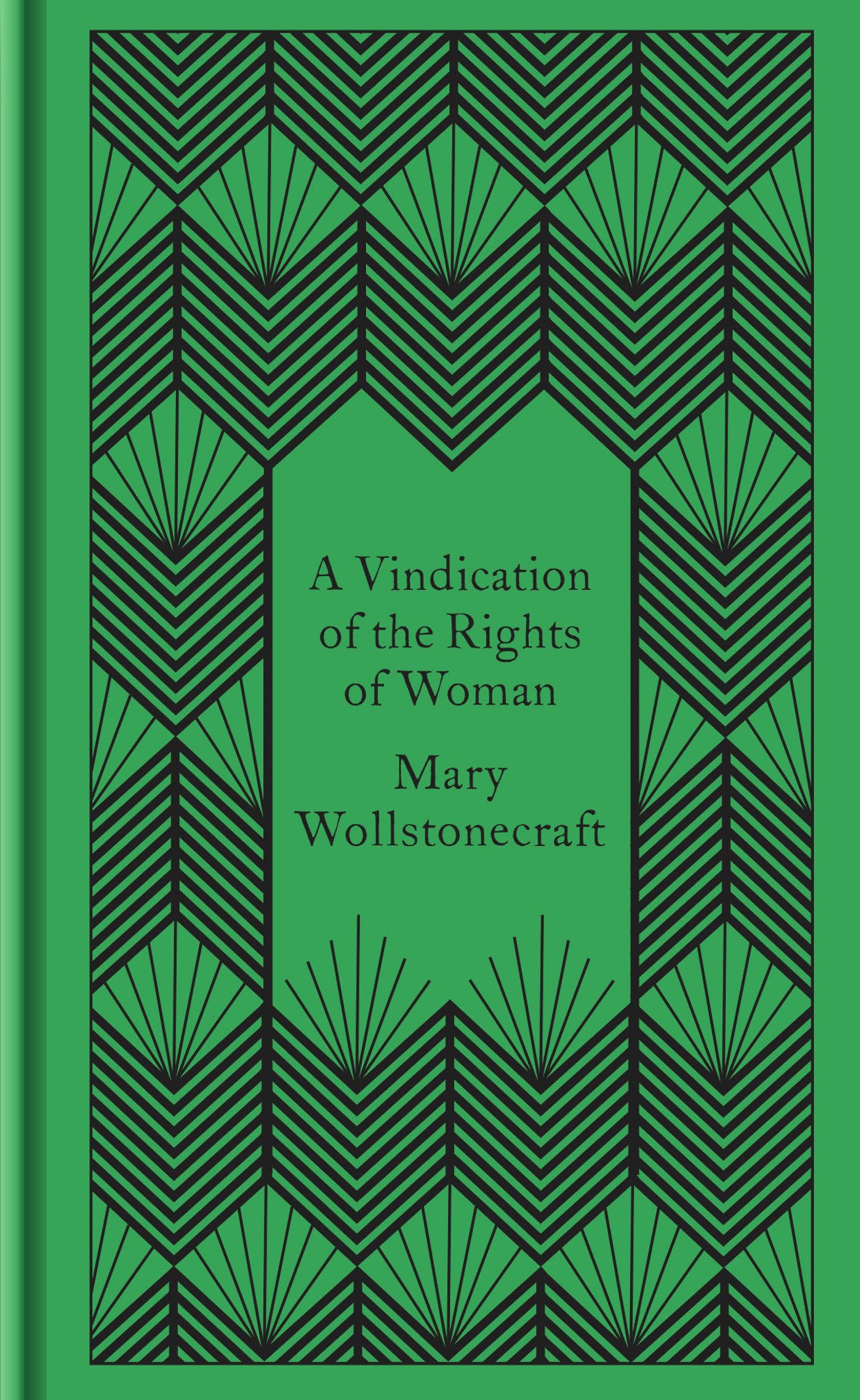 A Vindication of the Rights of Woman: Mary Wollstonecraft (Penguin Pocket Hardbacks)
