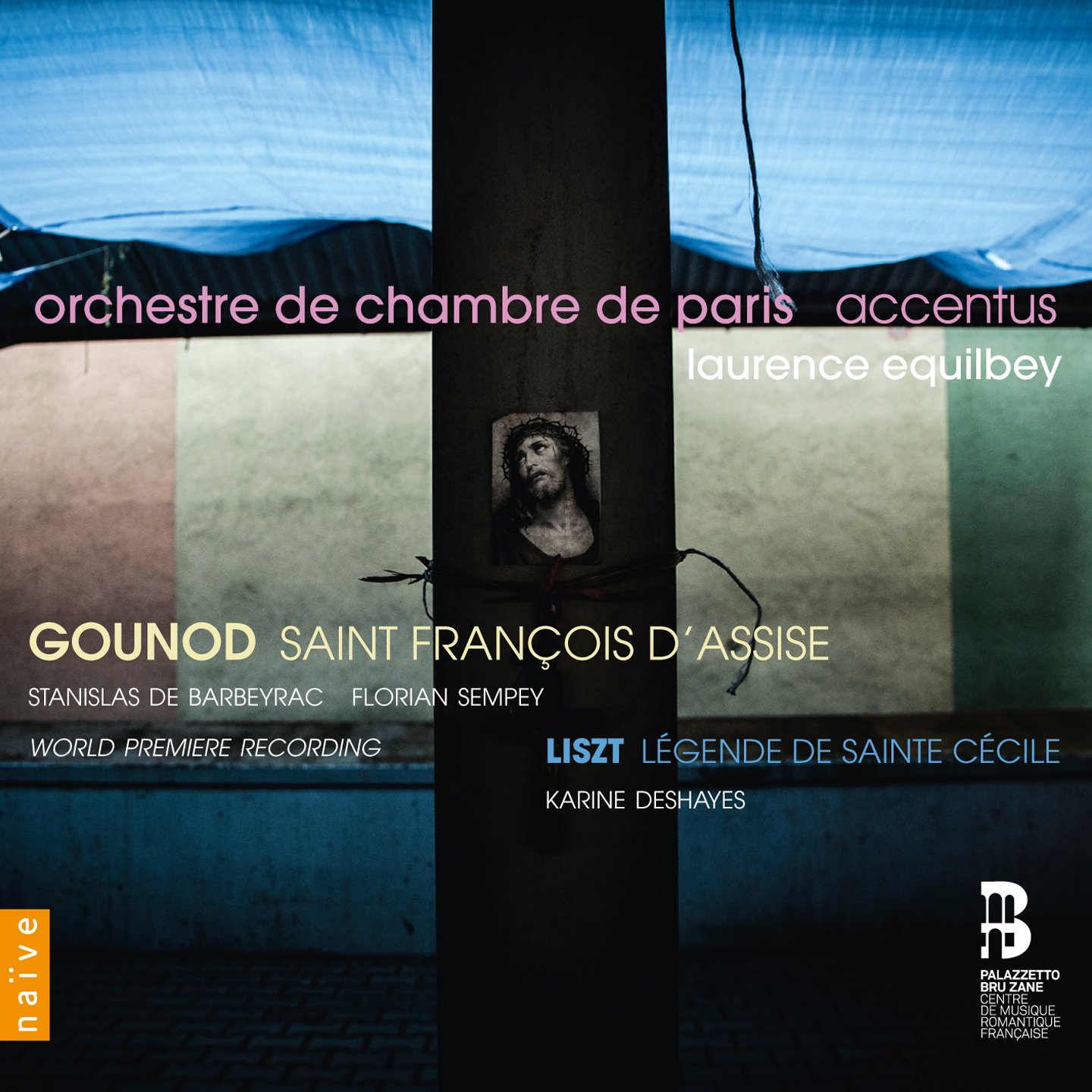 Gounod: Saint François D'assise/Liszt: Légende De Sainte Cécile