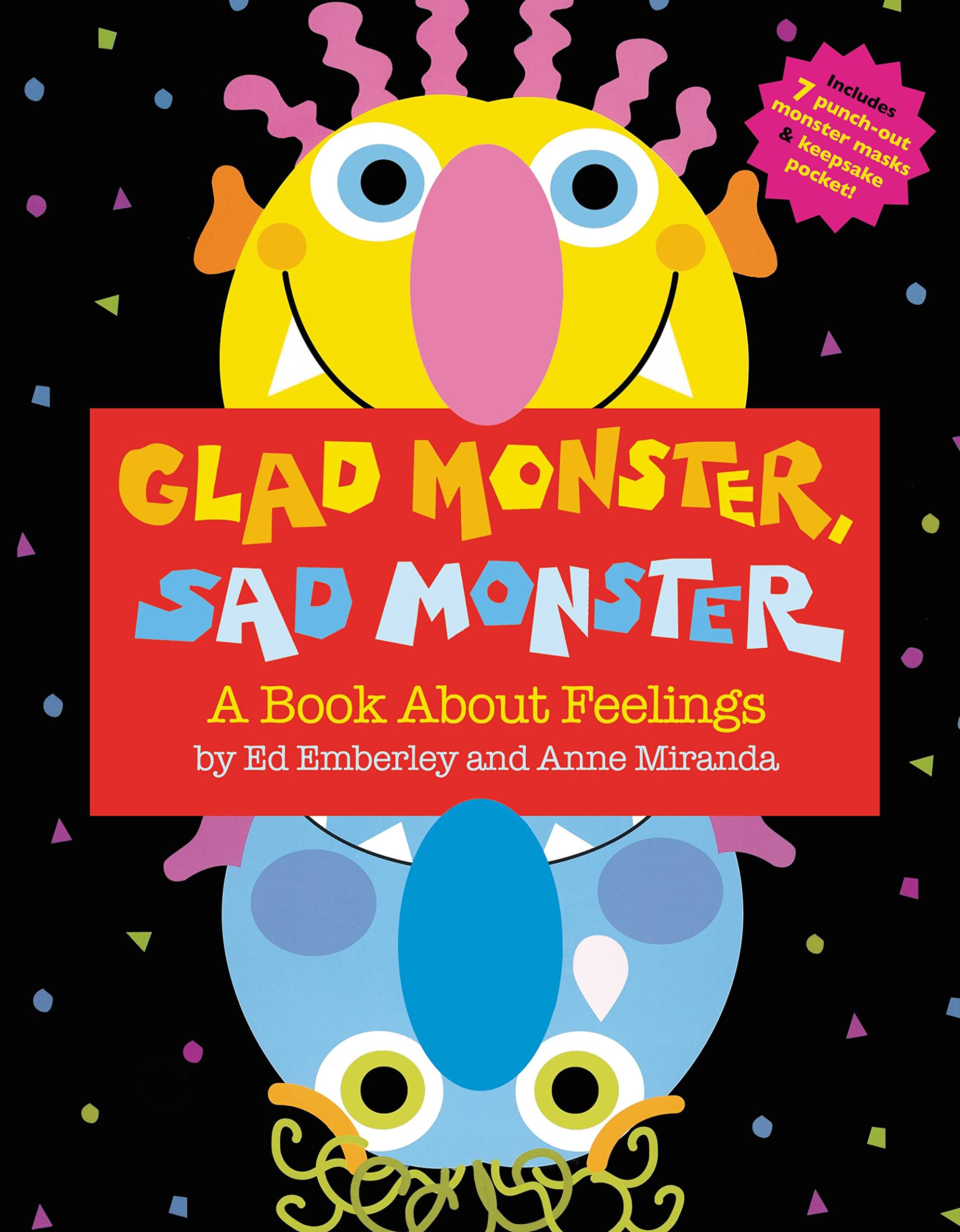 Glad Monster, Sad Monster: A Book About Feelings