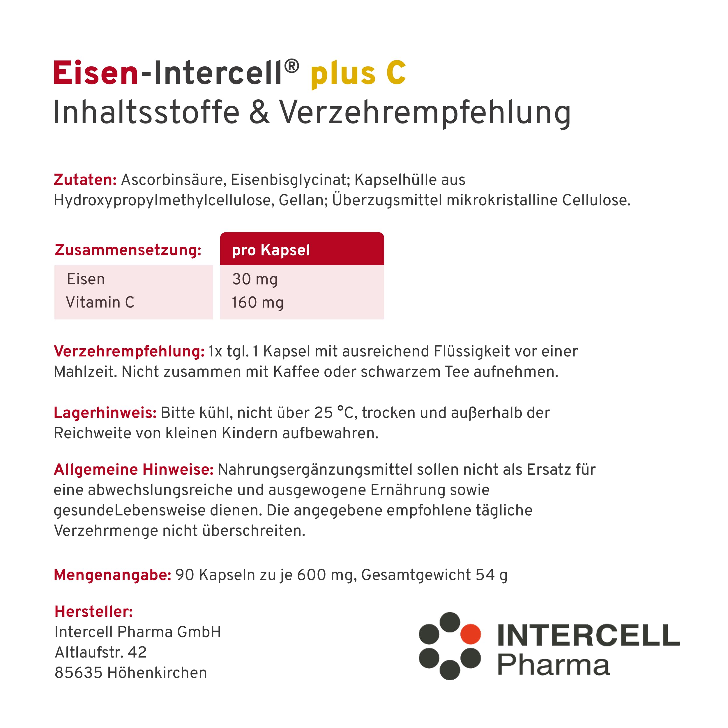 Eisen + C Intercell (90 Kapseln) - mit 30mg Eisen+ hochdosiert und 160mg Vitamin C (8h Retard-Effekt) - besonders hohe Bioverfügbarkeit durch spezielle Aminosäureverbindung - im Schutzblister