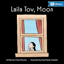Laila Tov, Moon by Laurel Snyder