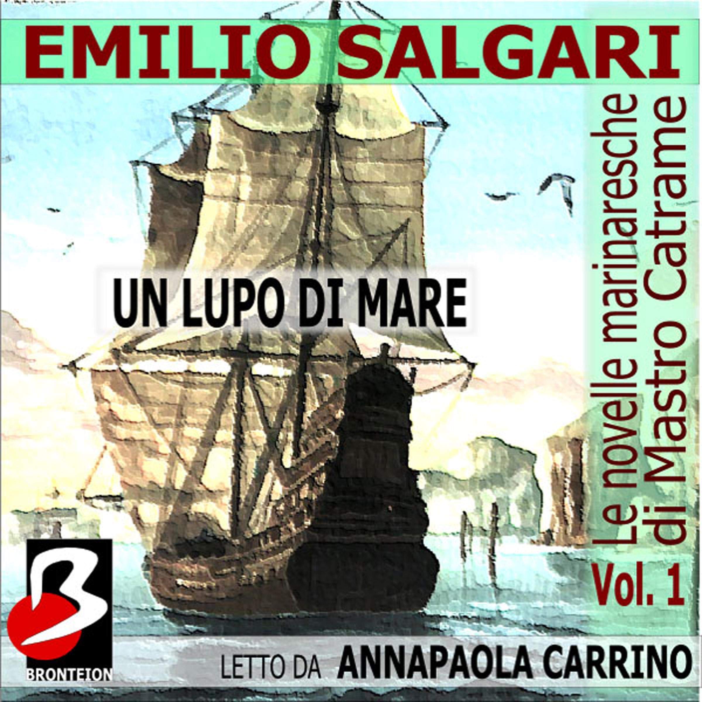 Un Lupo di Mare: Le Novelle Marinaresche 1