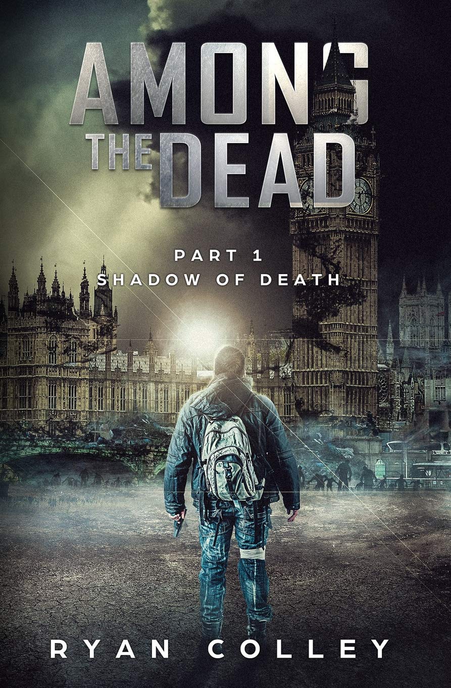 Among The Dead: Part One: Shadow of Death: 1