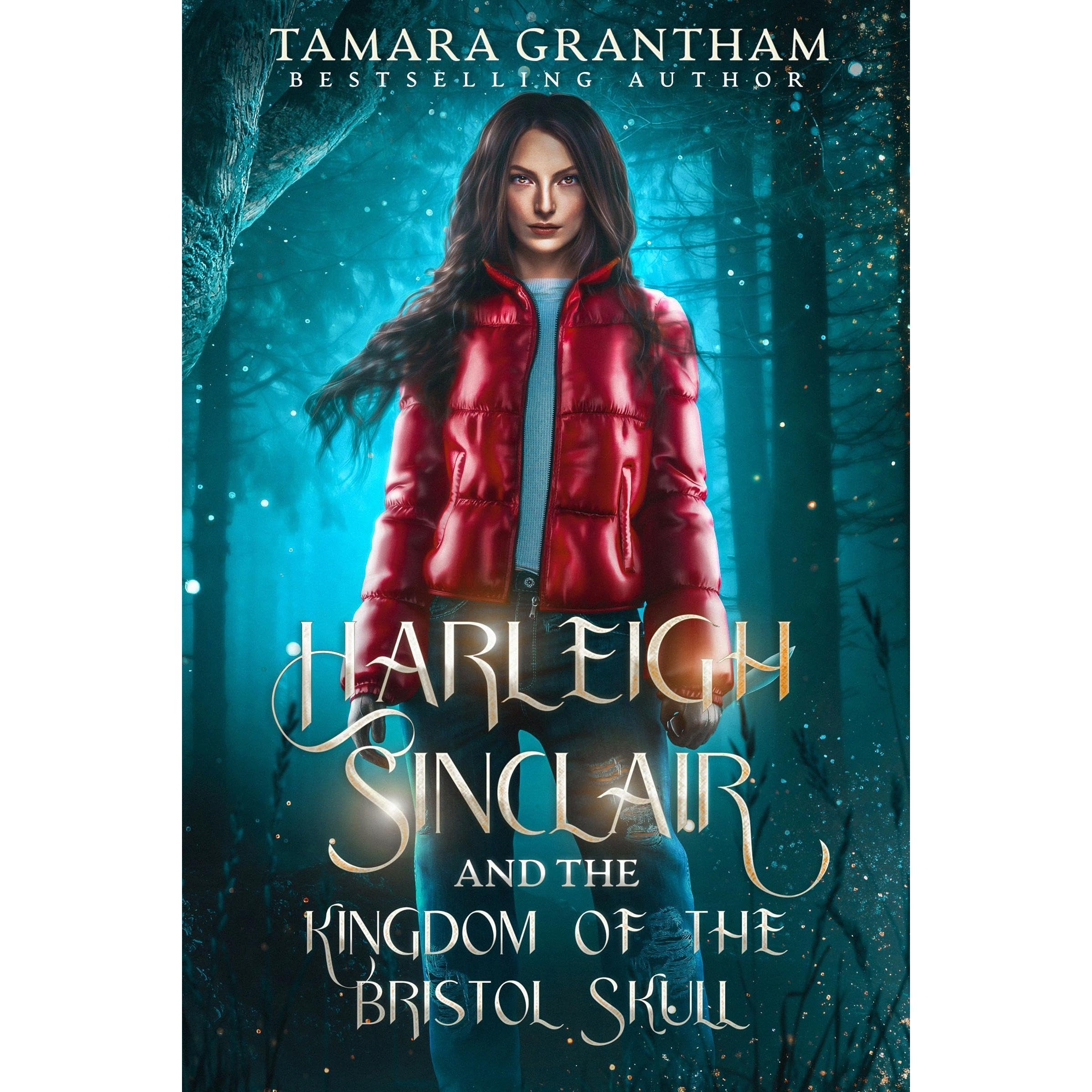Harleigh Sinclair and the Kingdom of the Bristol Skull