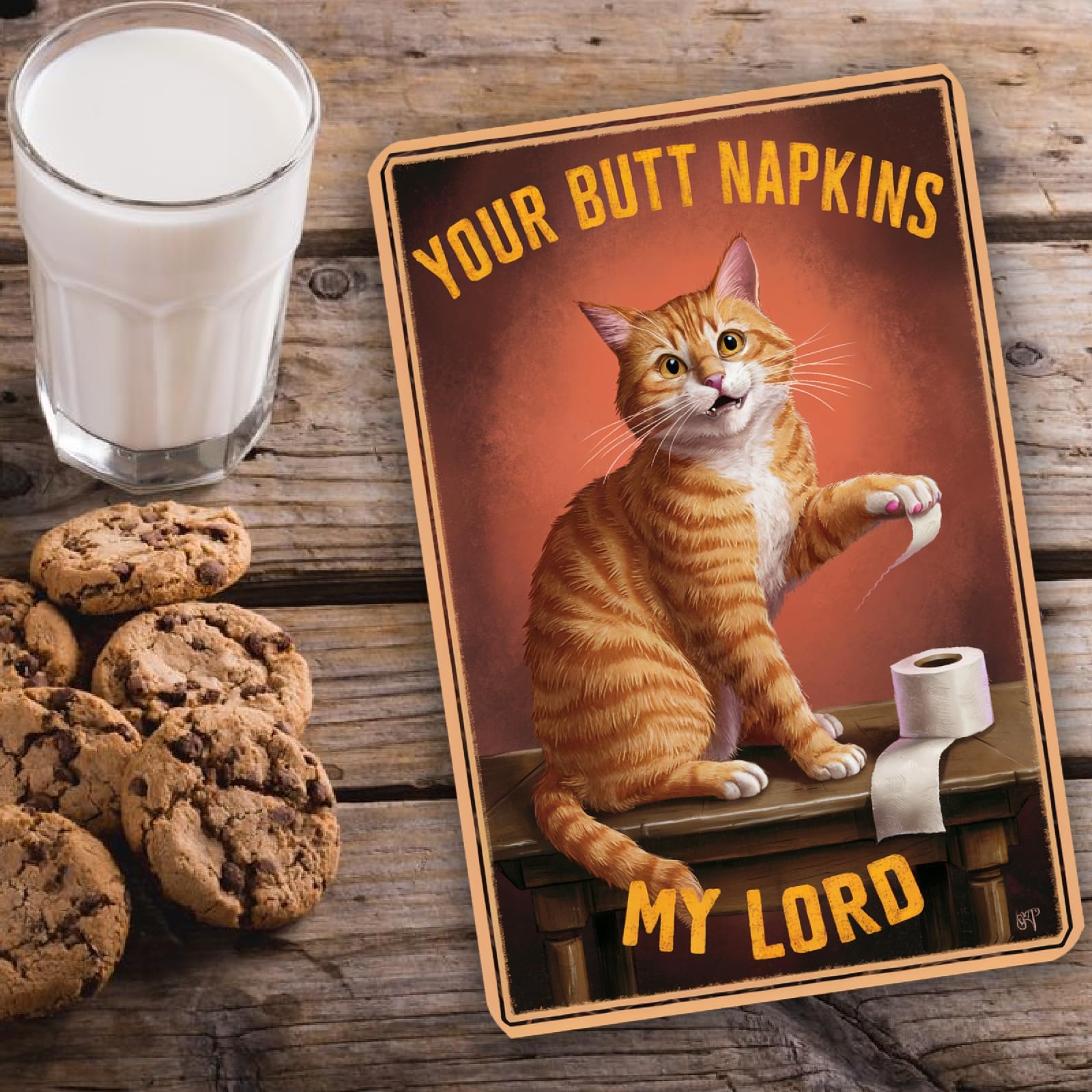 Divertido letrero de gato de estilo vintage con texto en inglés "Your Butt Napkins, My Lord", arte humorístico de pared de 8 x 12 pulgadas con gato atigrado naranja juguetón