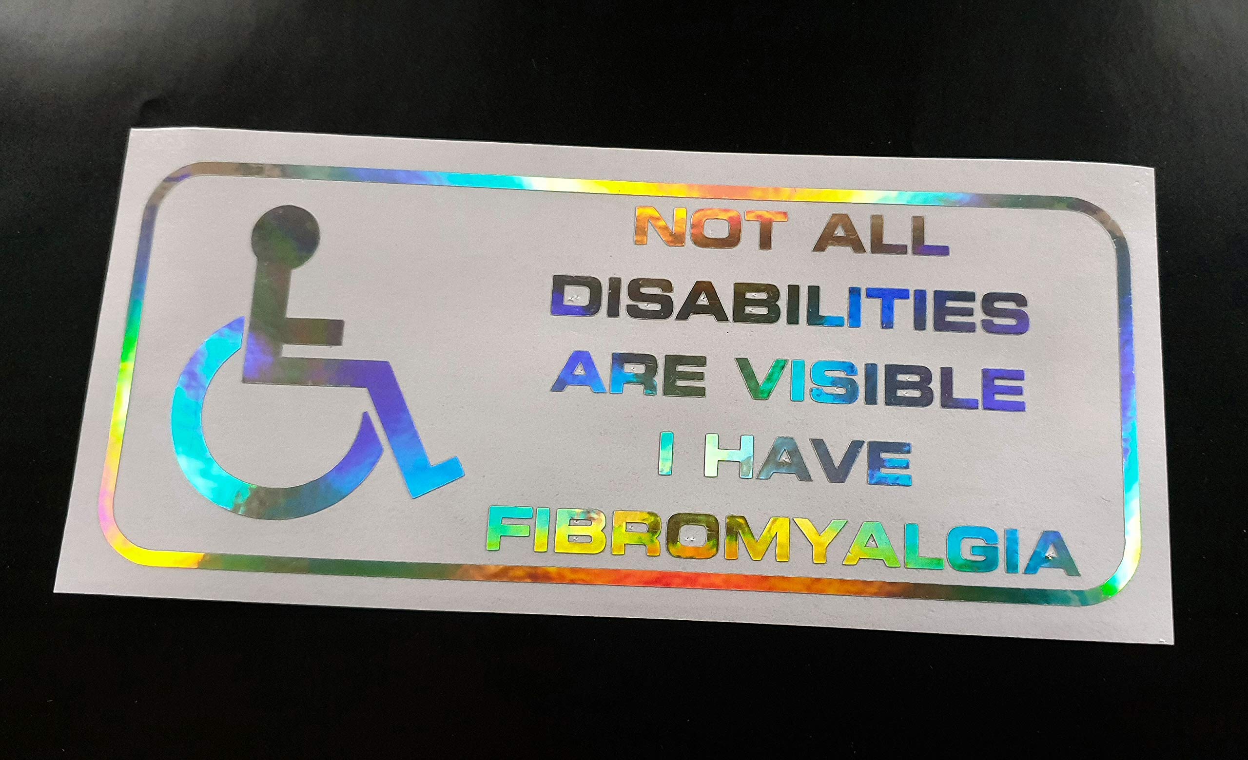 Buy NOT ALL DISABILITIES ARE VISIBLE I HAVE FIBROMYALGIA Disability