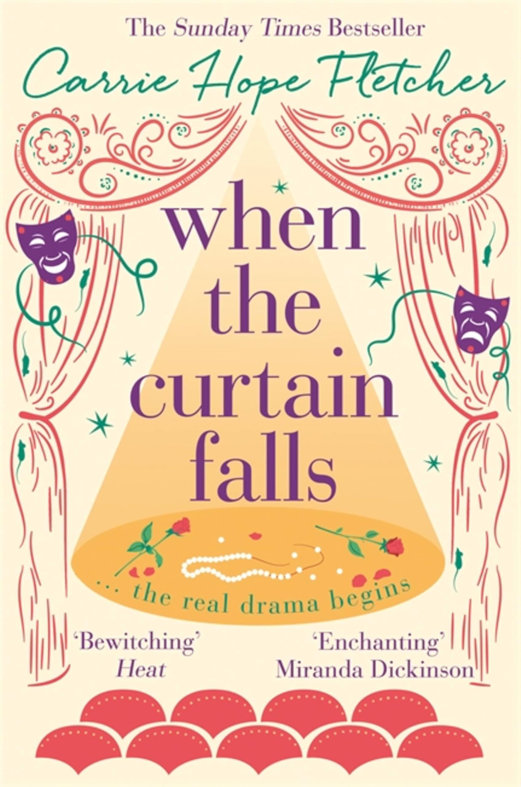 When the Curtain Falls: The uplifting and romantic TOP FIVE Sunday Times bestseller