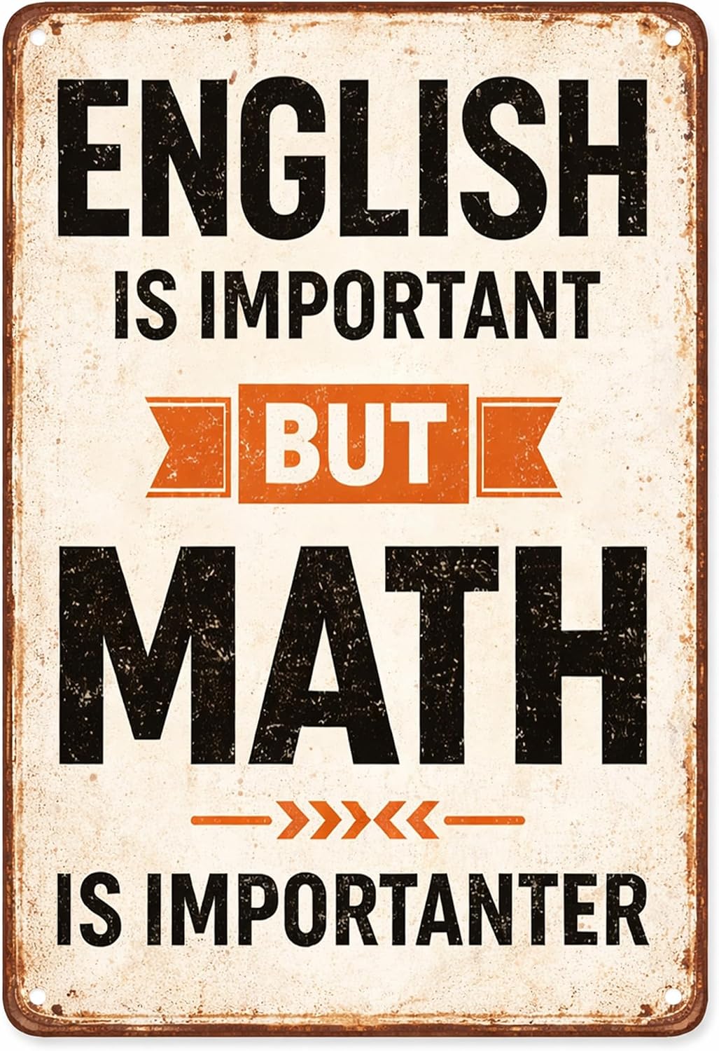 Funny Math Teacher Gift Math Poster Classroom Posters - English Is Important But Math Is Importanter Metal Sign High & Middle School Must Haves Wall Art Decor 8x12 Inch