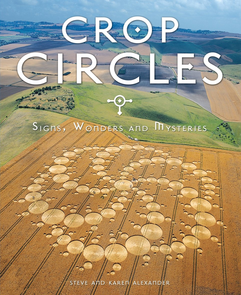 Crop Circles Signs, Wonders and Mysteries Amazon.co.uk Alexander