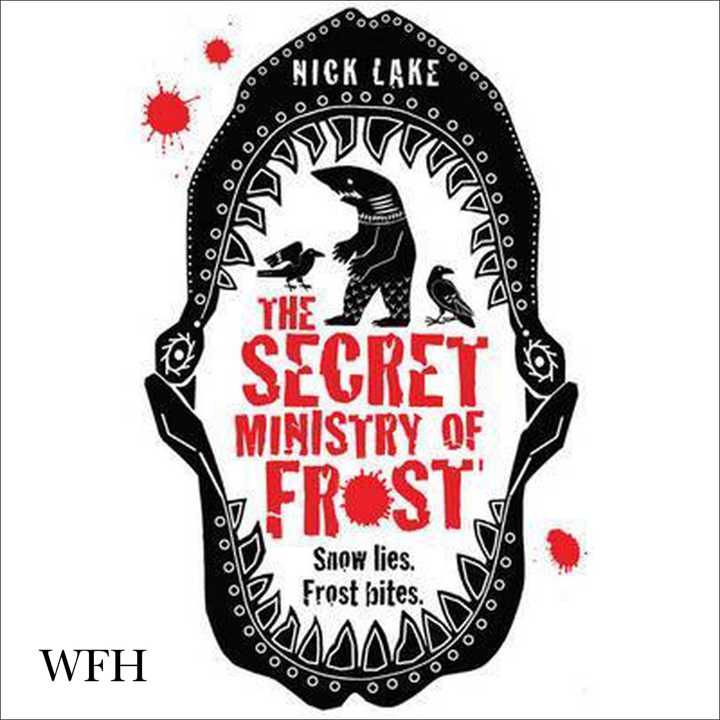 The Secret Ministry of Frost